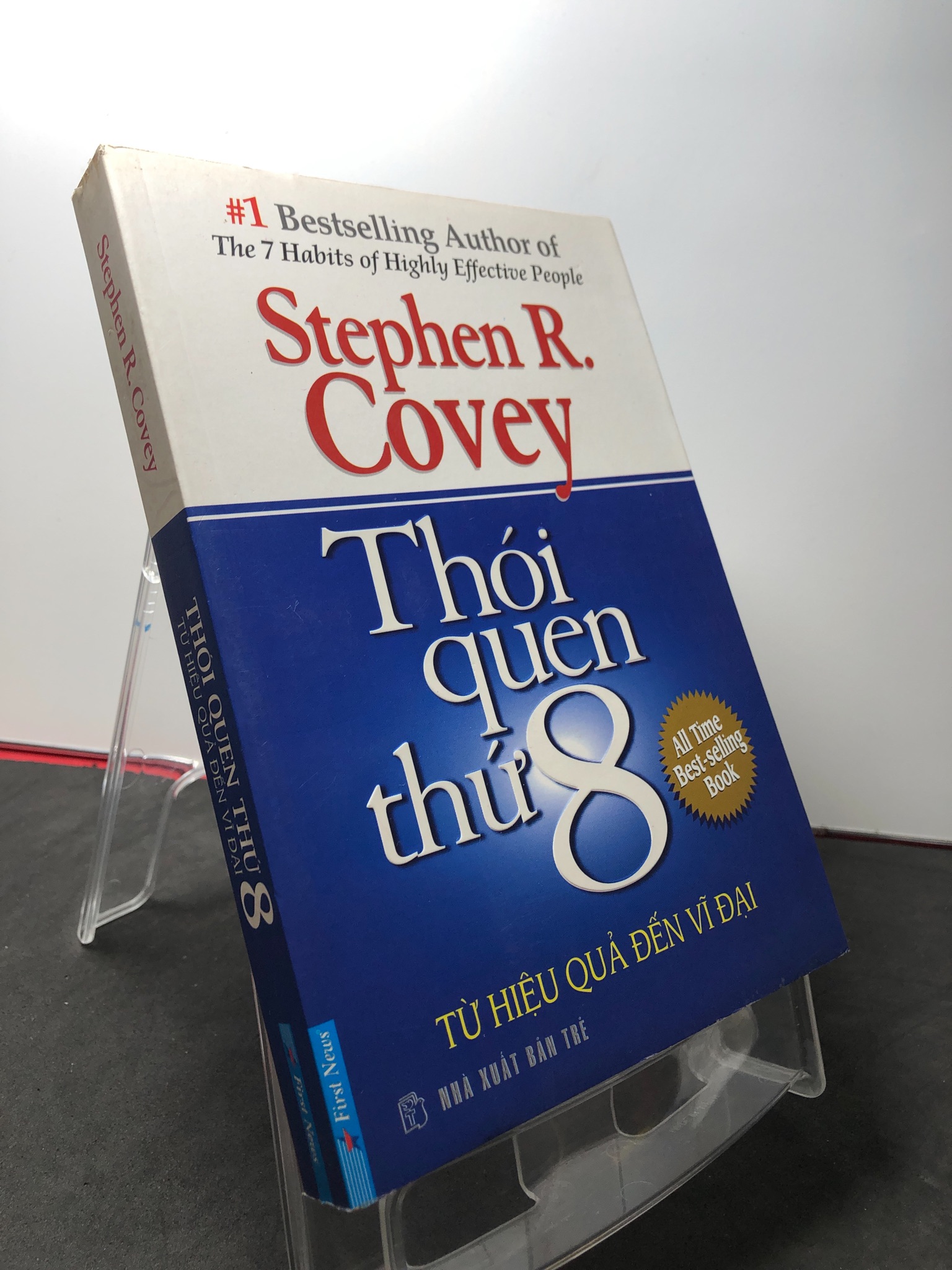 Thói quen thứ 8 từ hiệu quả đến vĩ đại 2012 mới 85% ố nhẹ Stephen R Covey HPB3108 KỸ NĂNG