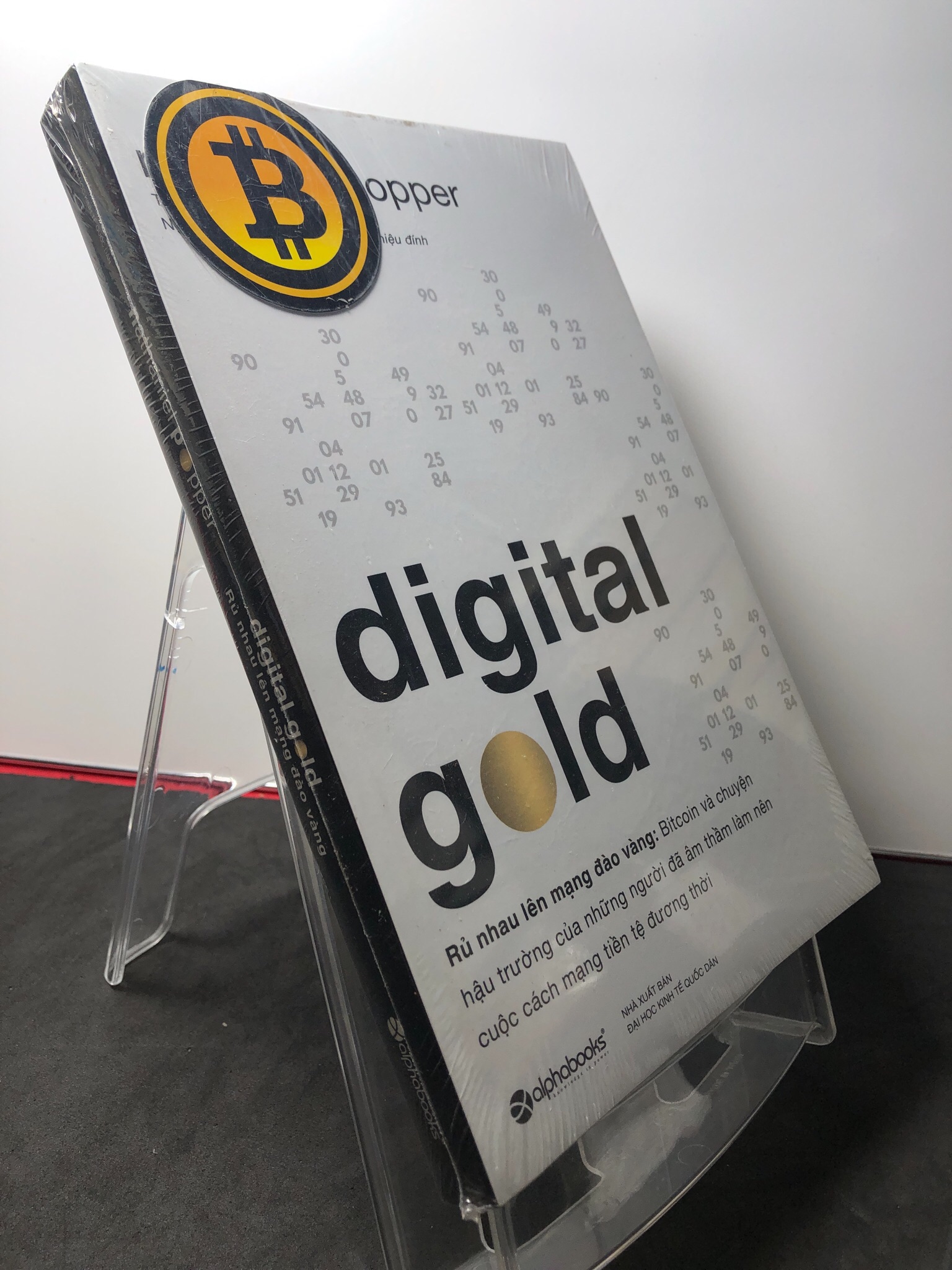 Digital gold - rủ nhau lên mạng đào vàng mới 100% Nathaniel Popper HPB3108 KINH TẾ - TÀI CHÍNH - CHỨNG KHOÁN