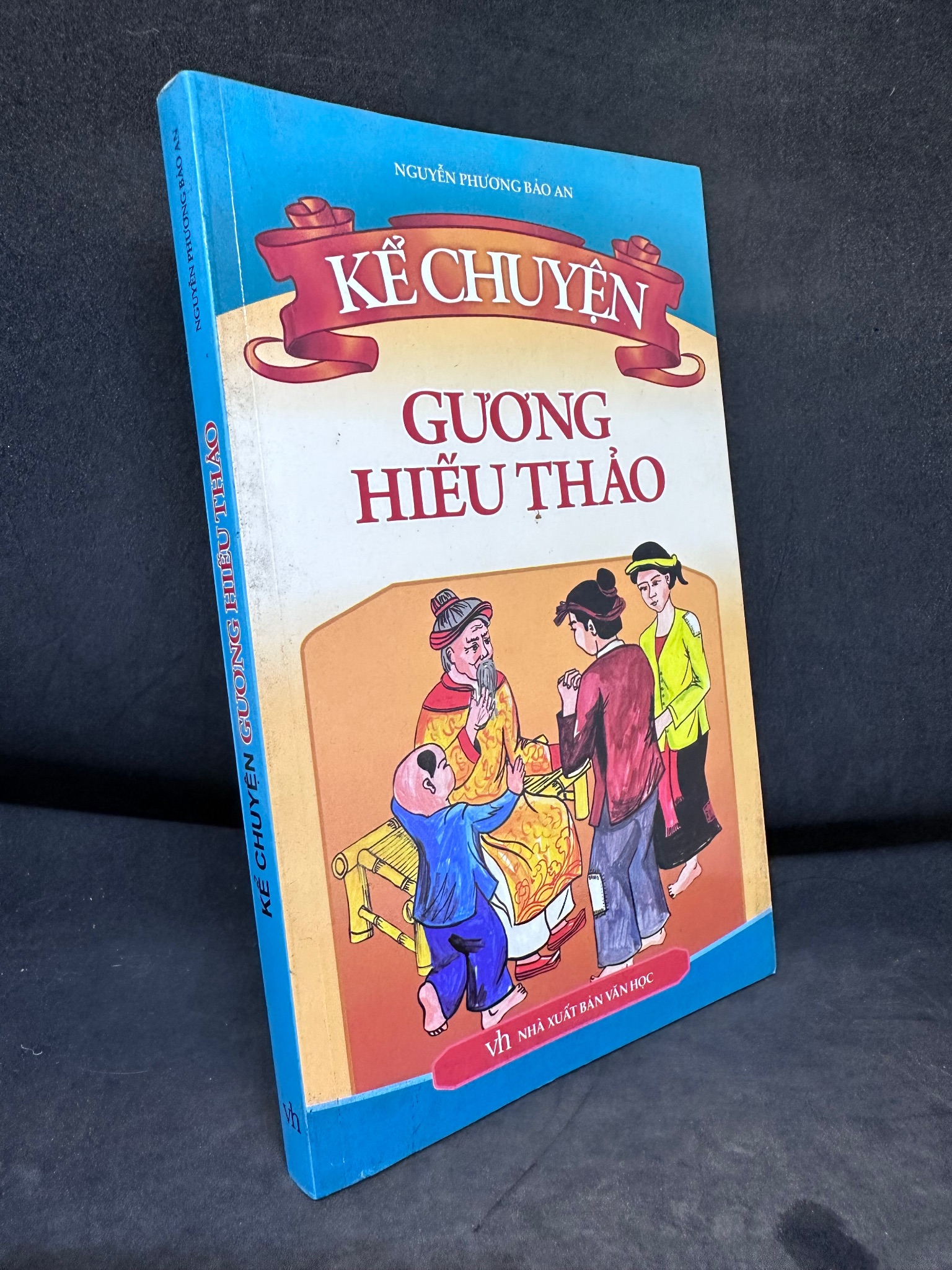 Kể Chuyện Gương Hiếu Thảo, Nguyễn Phương Bảo An, Mới 80% (Ố Nhẹ), 2010 SBM0609