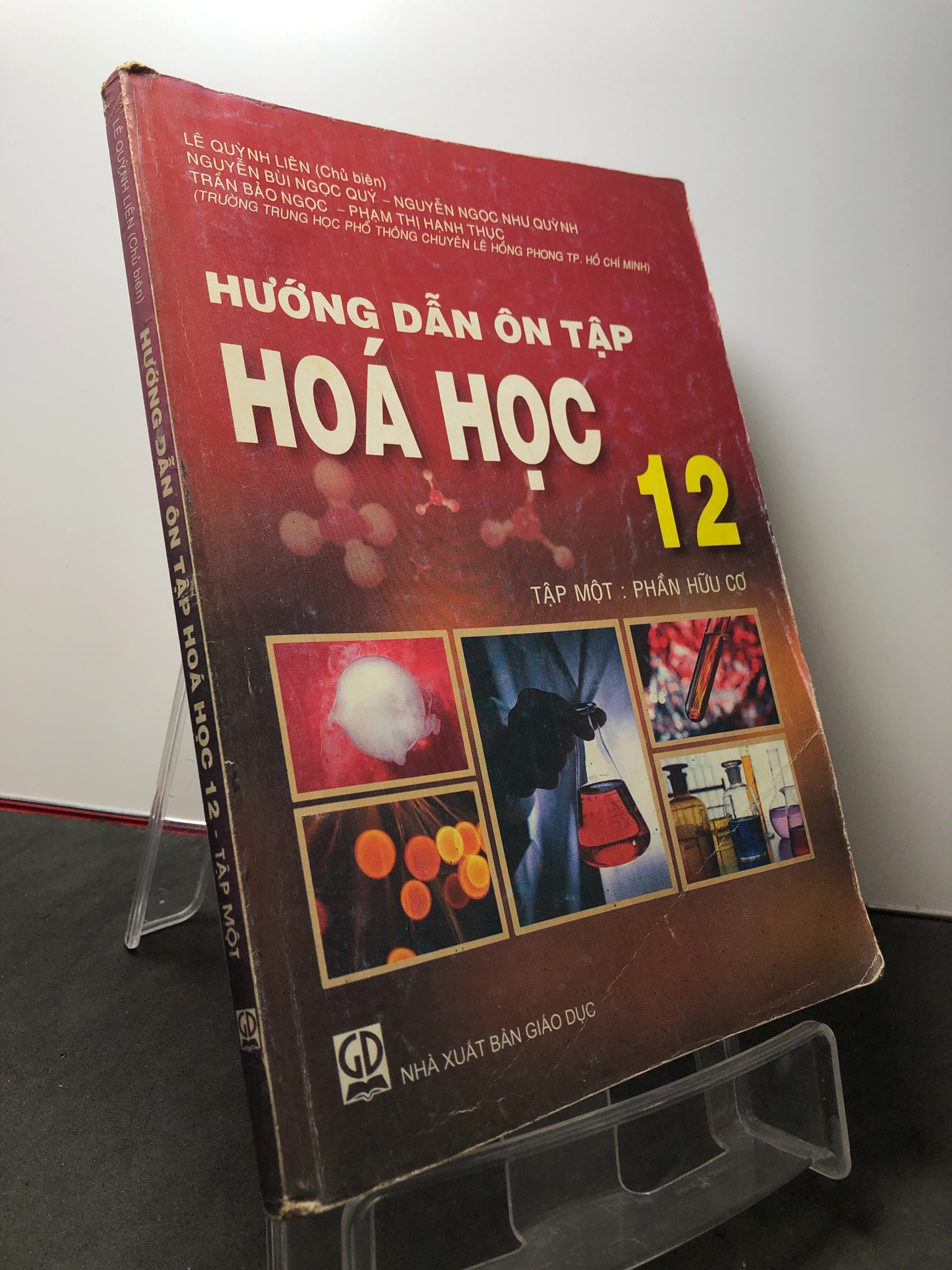 Hướng dẫn ôn tập hoá học 12 tập 1 phần hữu cơ 2009 mới 80% ố Lê Quỳnh Liên HPB3108 GIÁO TRÌNH, CHUYÊN MÔN