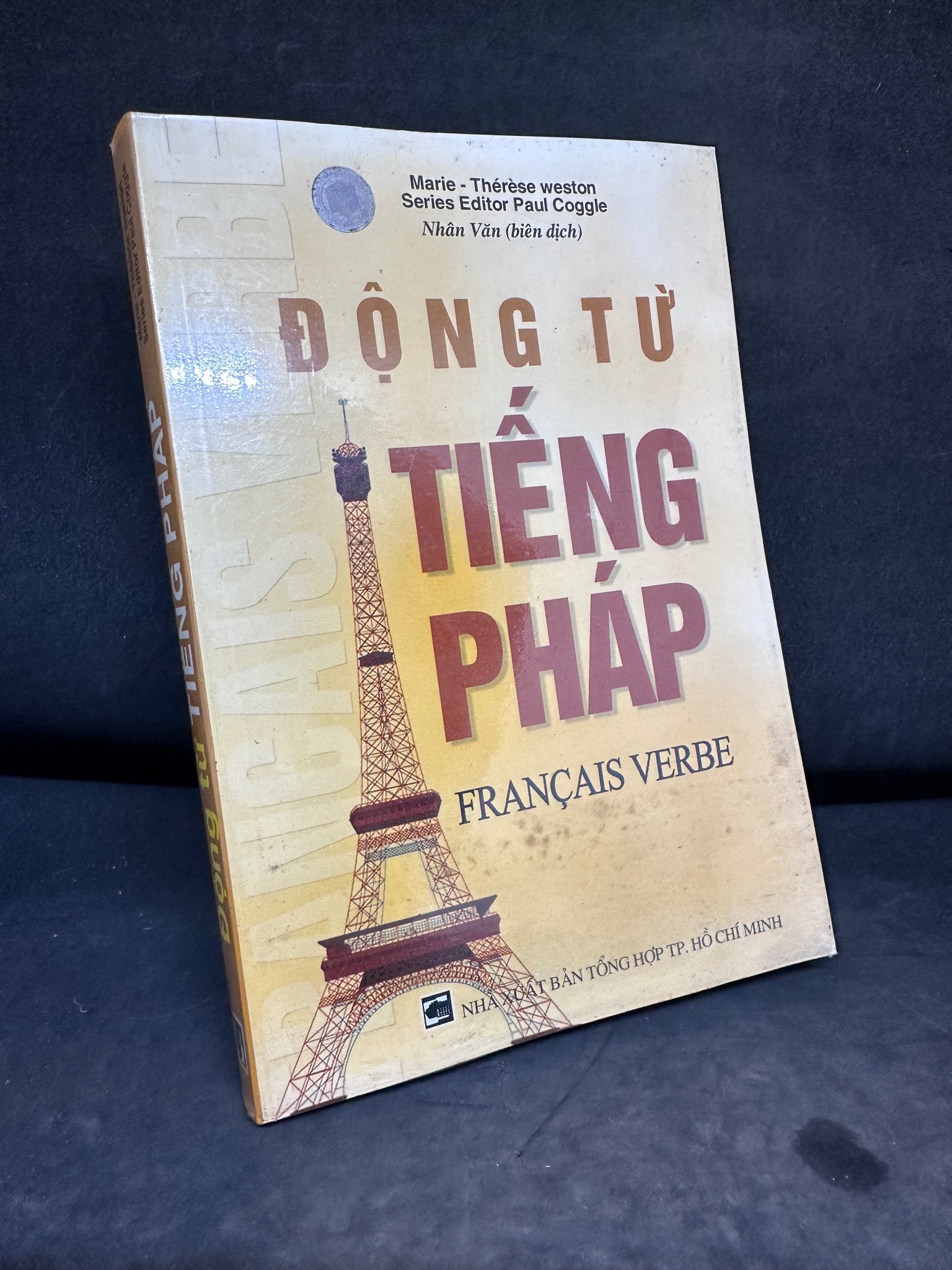 Động Từ Tiếng Pháp, Marie-Therese Weston, Mới 80% (Ố Nhẹ) SBM0609