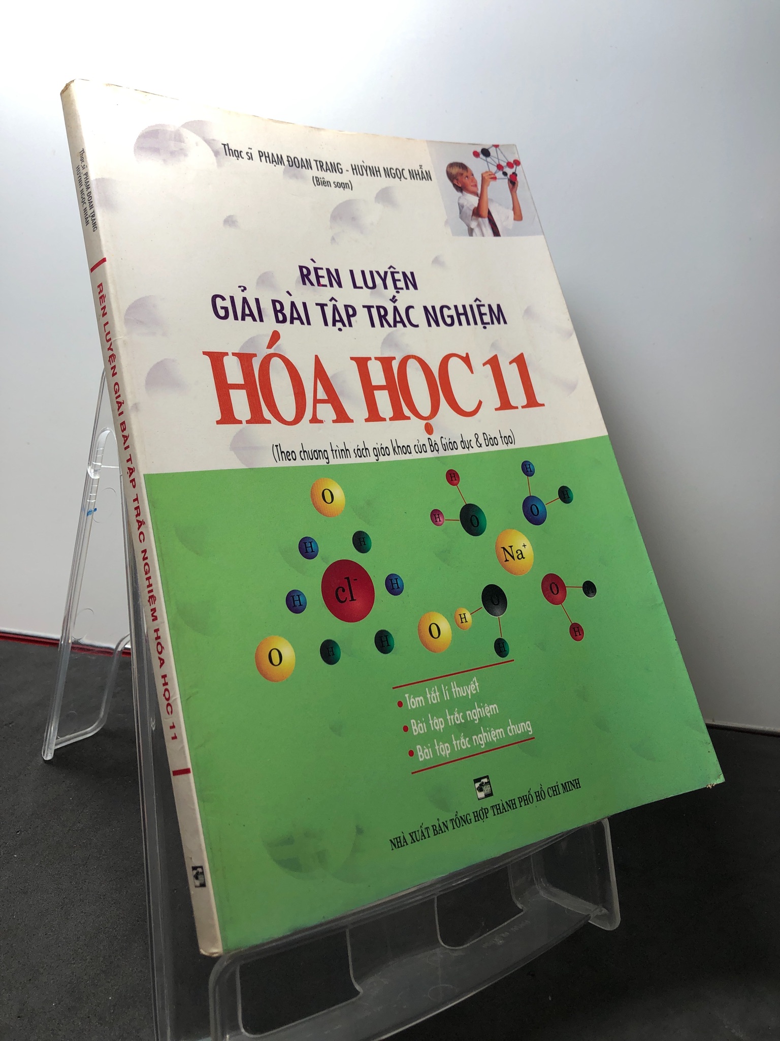 Rèn luyện giải bài tập trắc nghiệm hoá học 11 2007 mới 80% ố nhẹ Phạm Đoan Trang HPB3108 GIÁO TRÌNH, CHUYÊN MÔN