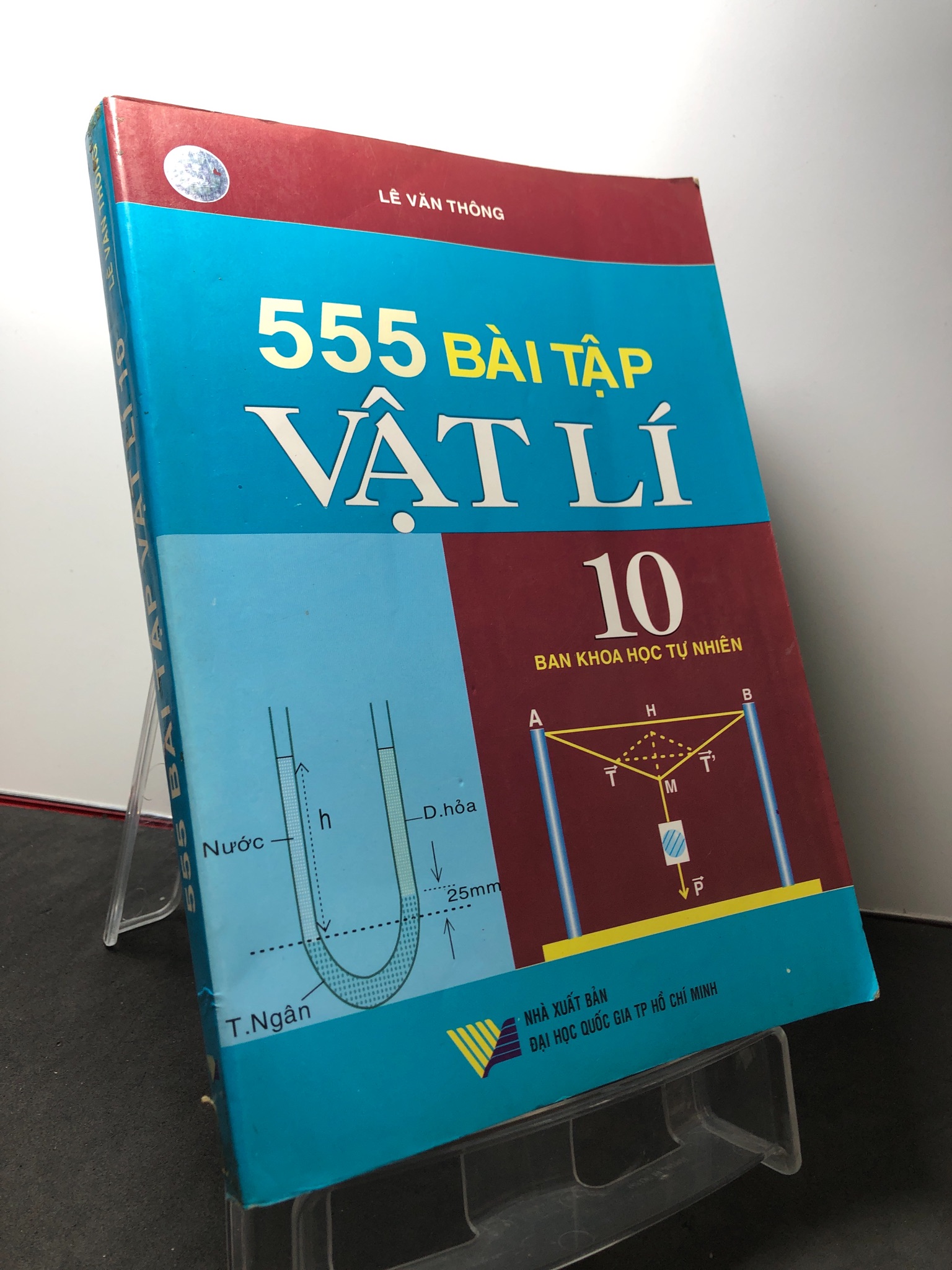 555 bài tập vật lý 10 2006 mới 80% ố Lê Văn Thông HPB3108 GIÁO TRÌNH, CHUYÊN MÔN