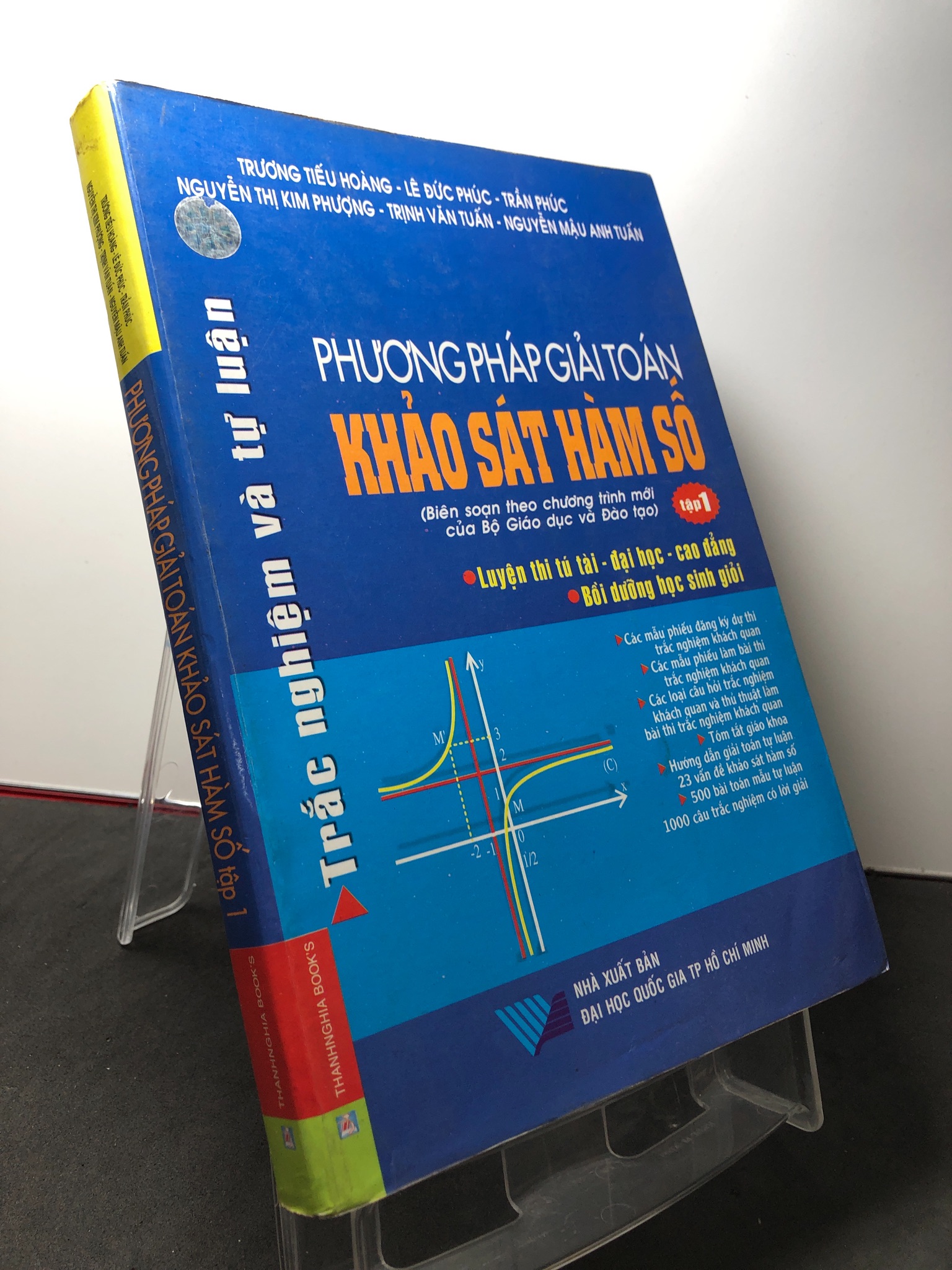 Phương pháp giải toán khảo sát hàm số trắc nghiệm và tự luận tập 1 2008 mới 80% bẩn nhẹ Trương Tiếu Hoàng HPB3108 GIÁO TRÌNH, CHUYÊN MÔN