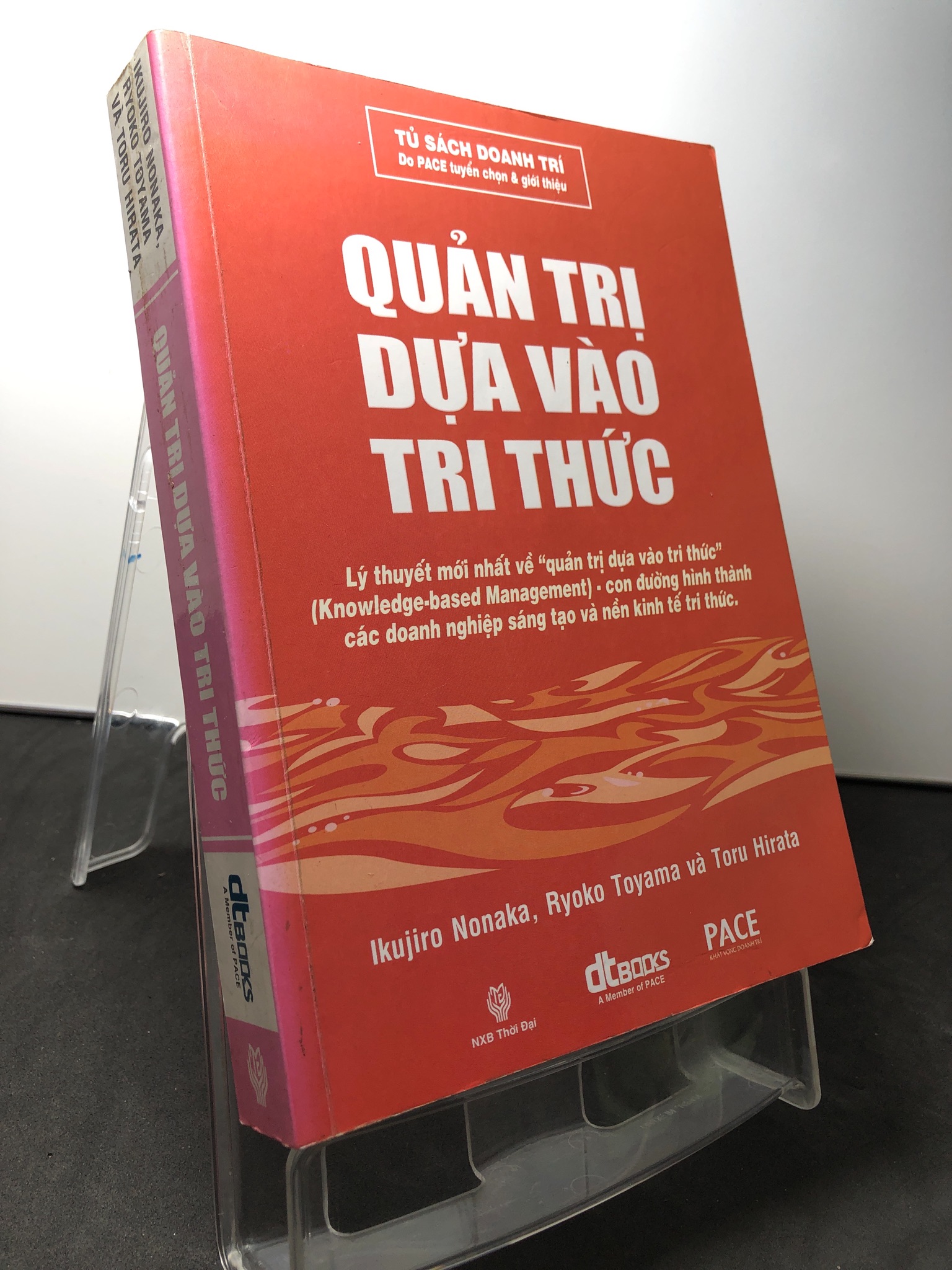 Quản trị dựa vào tri thức 2011 mới 80% ố nhẹ Ikujio Nonaka HPB0709 QUẢN TRỊ