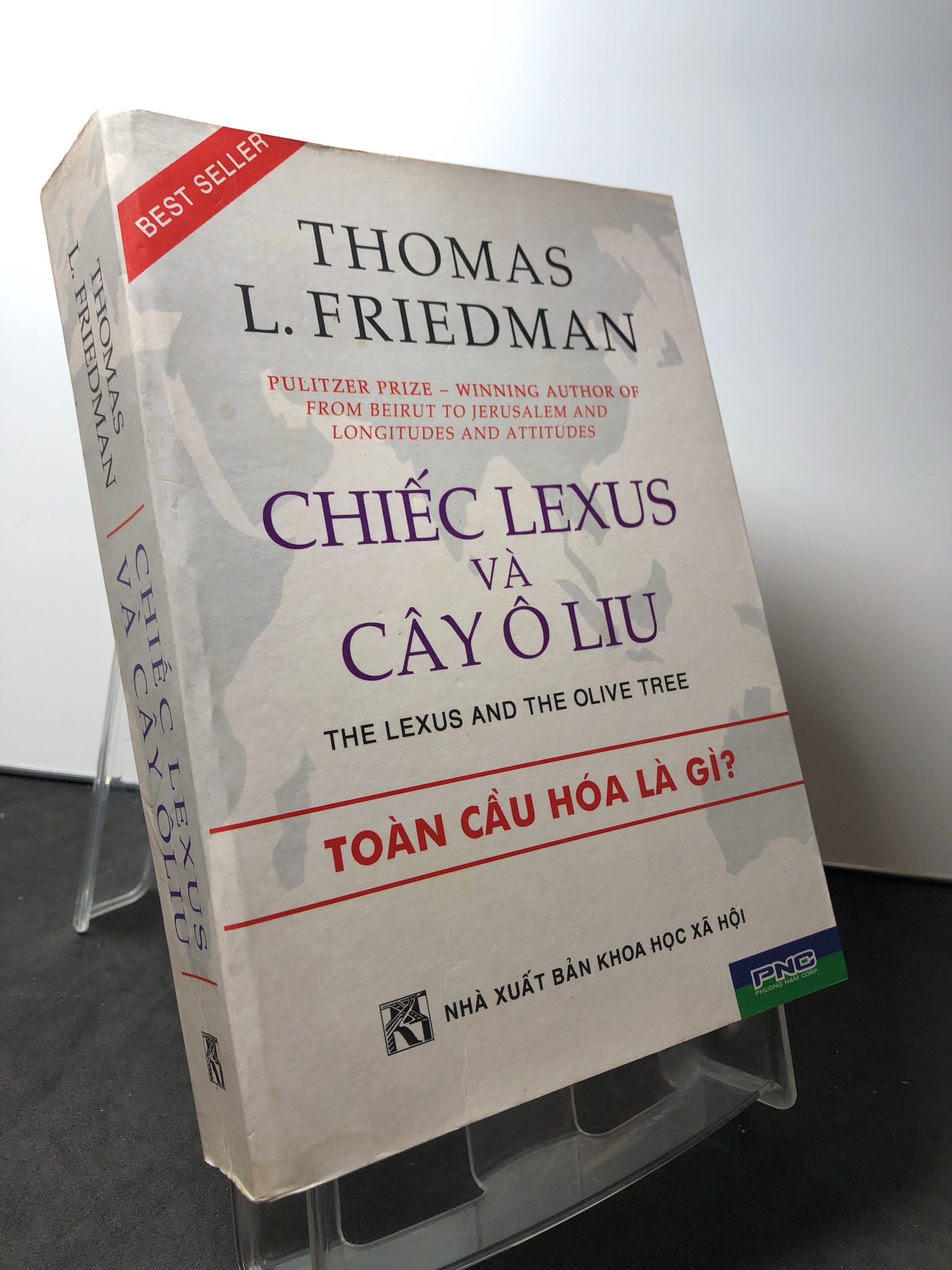 Chiếc lexus và cây ô liu 2005 mới 80% ố bẩn nhẹ Thomas L Friedman HPB0709 KINH TẾ - TÀI CHÍNH - CHỨNG KHOÁN