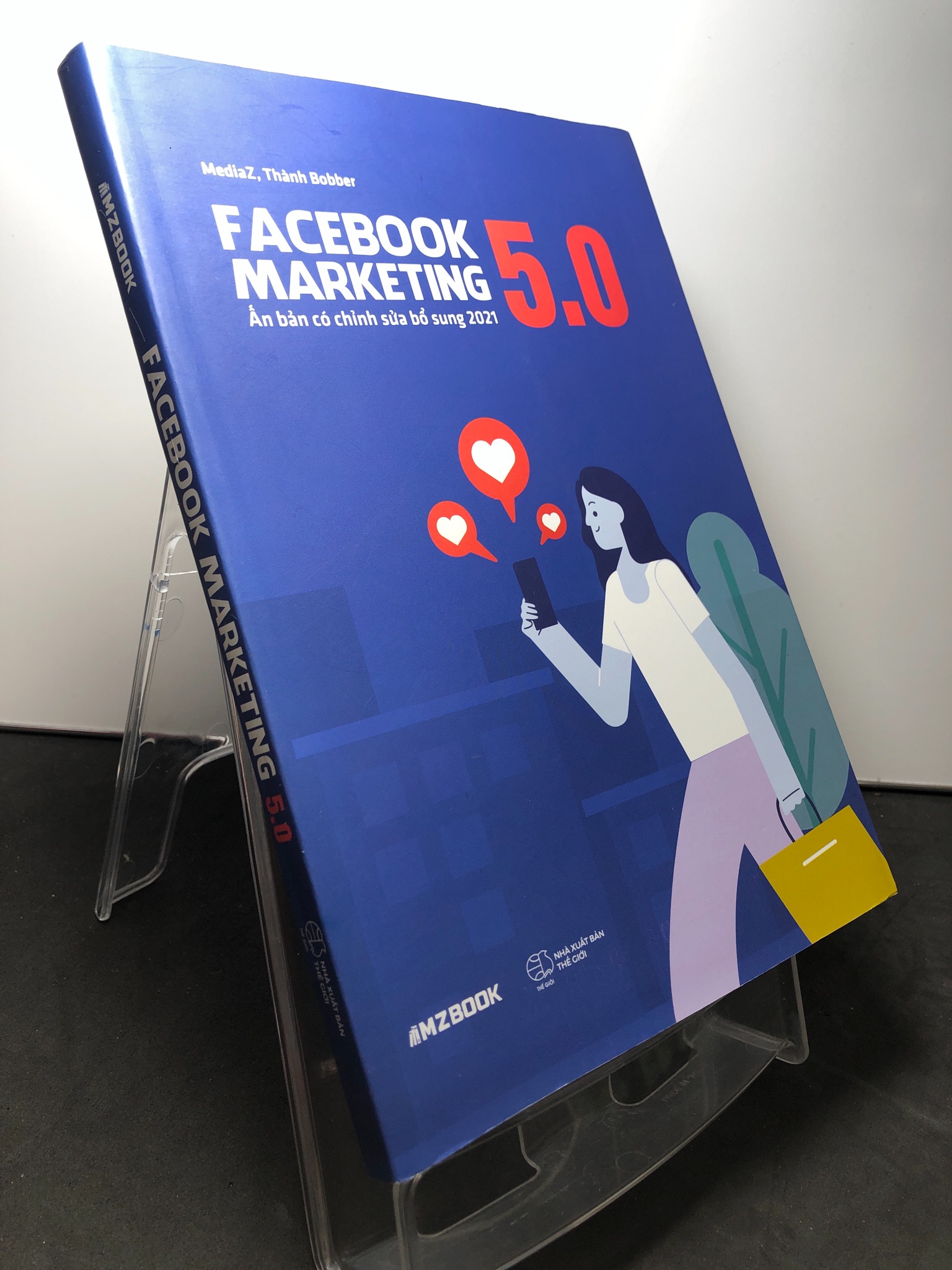 Facebook marketing 5.0 ấn bản chỉnh sửa bổ sung 2021 2021 mới 90% MediaZ HPB0709 MARKETING KINH DOANH