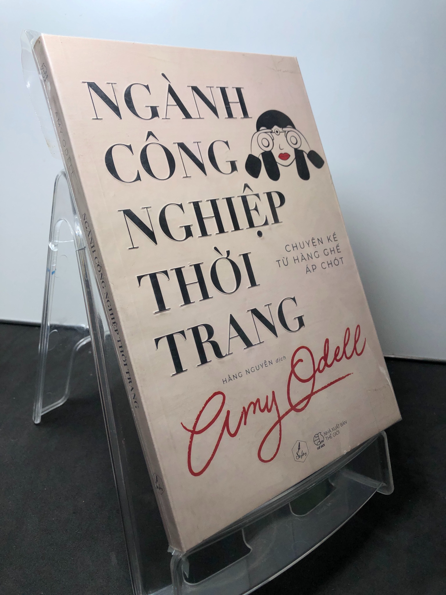 Ngành công nghiệp thời trang mới 90% Amy Odell HPB0709 TẠP CHÍ, THIẾT KẾ, THỜI TRANG