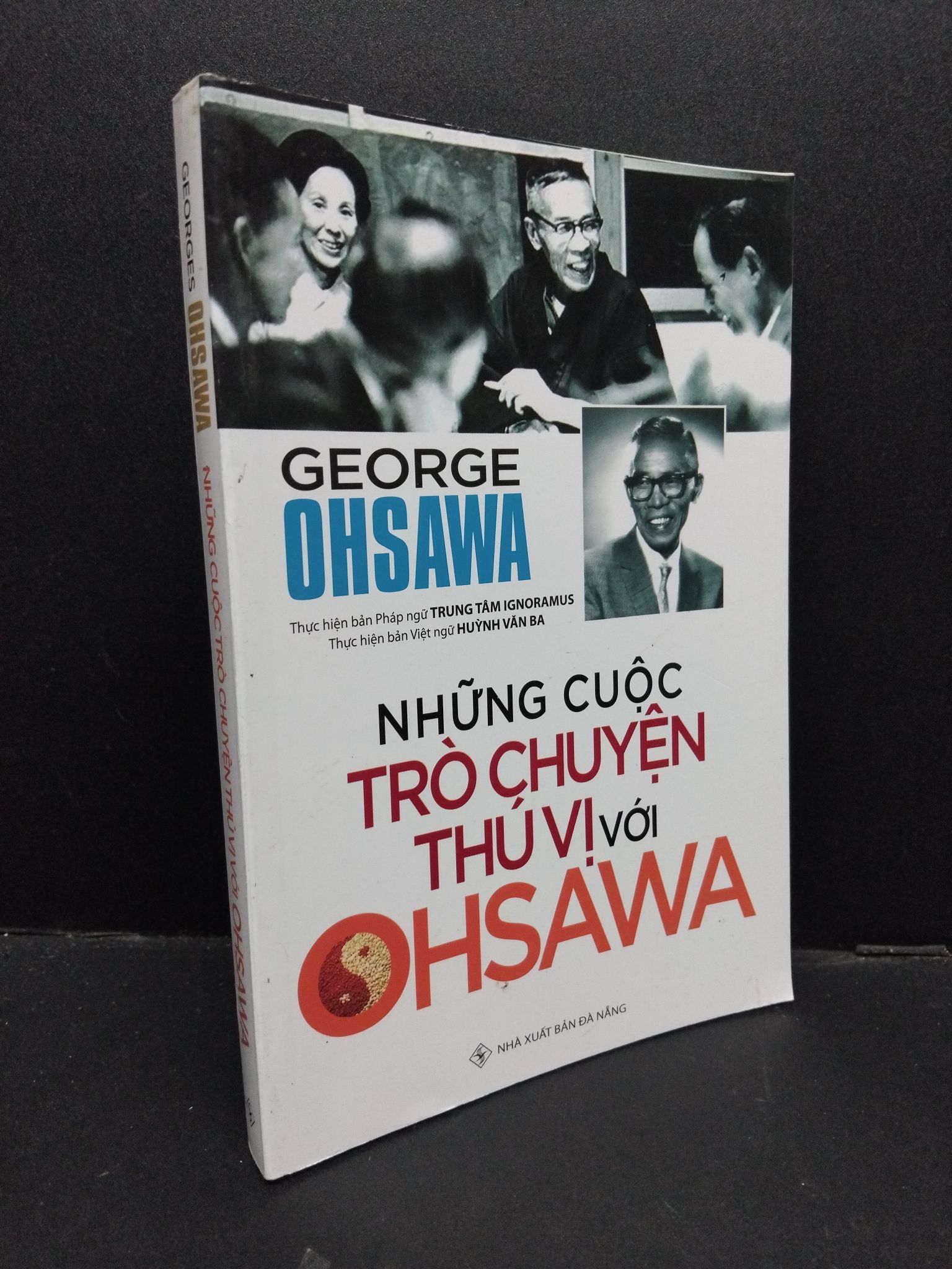 Những cuộc trò chuyện thú vị với Ohsawa mới 90% ố nhẹ 2017 HCM1209 Georges Ohsawa DANH NHÂN