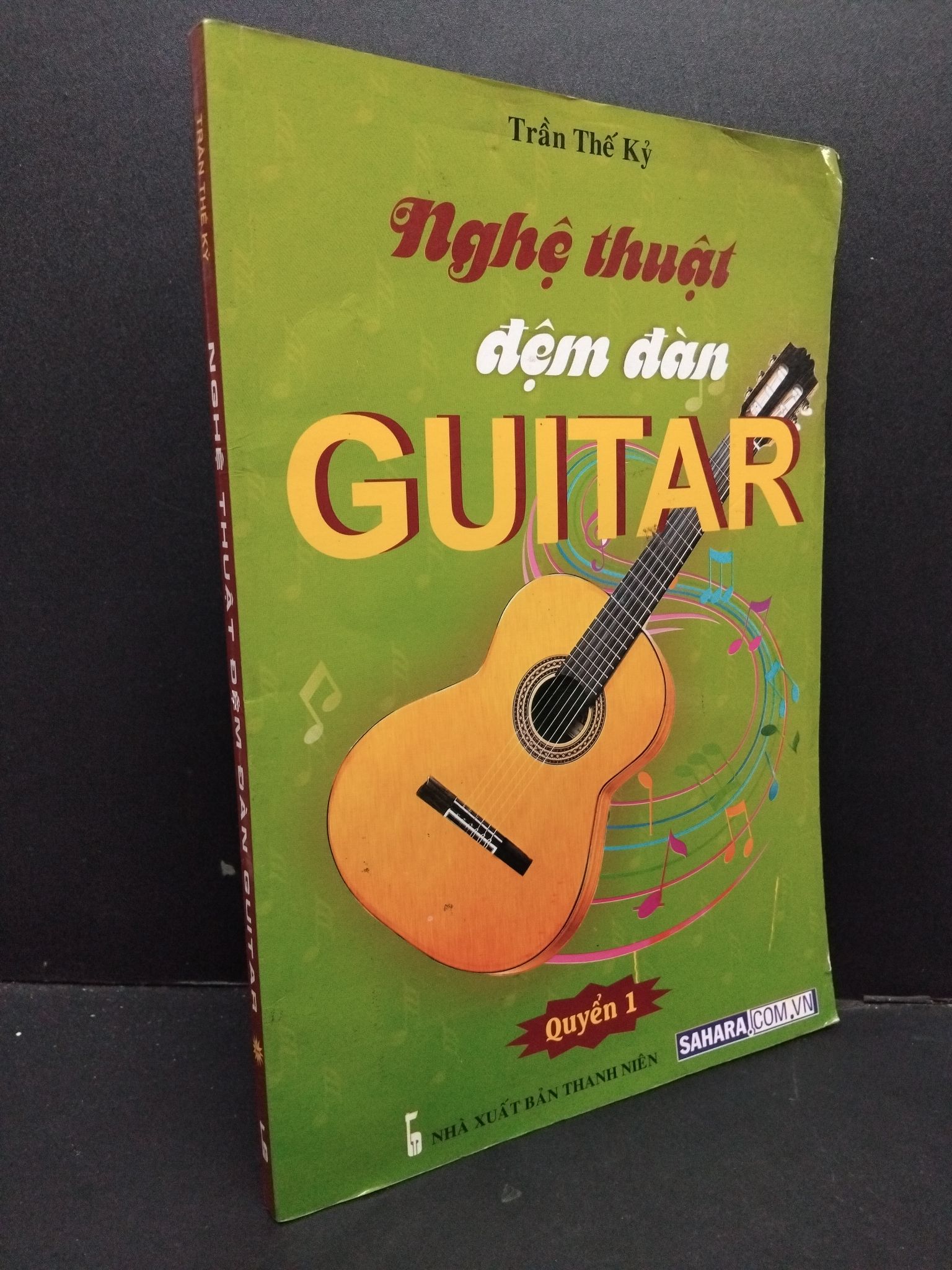 Nghệ thuật đệm đàn Guitar quyển 1 mới 80% bẩn bìa, ố 2016 HCM1209 Trần Thế Kỷ GIÁO TRÌNH, CHUYÊN MÔN