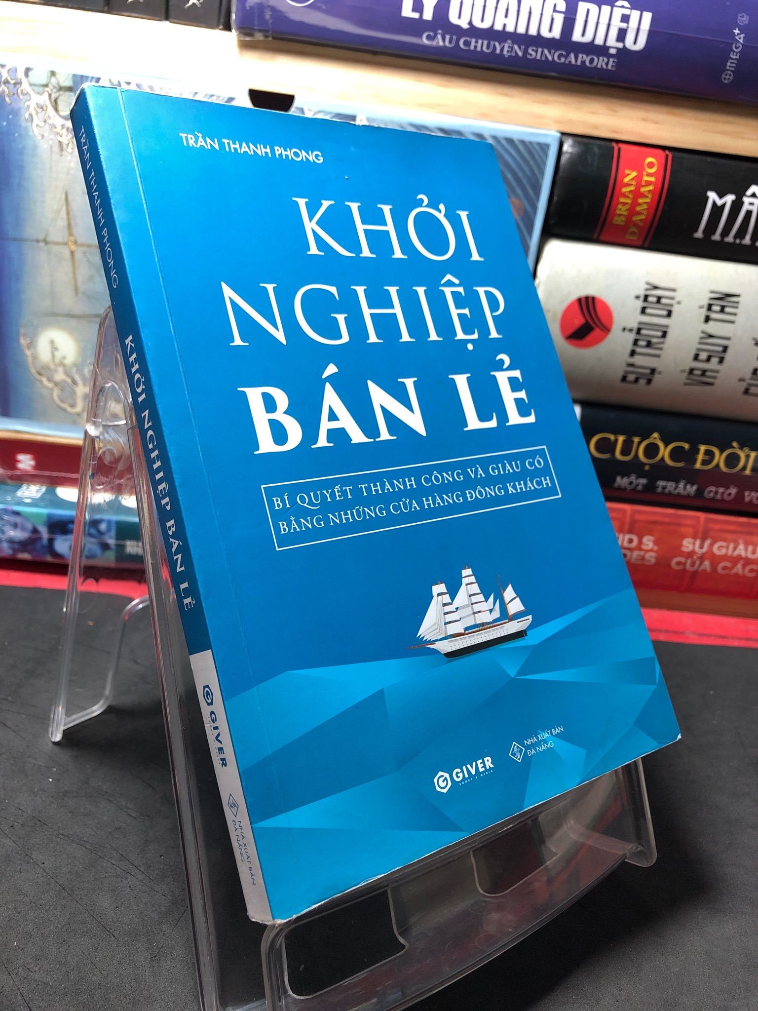 Khởi nghiệp bán lẻ - bí quyết thành công và giàu có bằng những cửa hàng đông khách 2020 mới 90% Trần Thanh Phong HPB2709 KỸ NĂNG