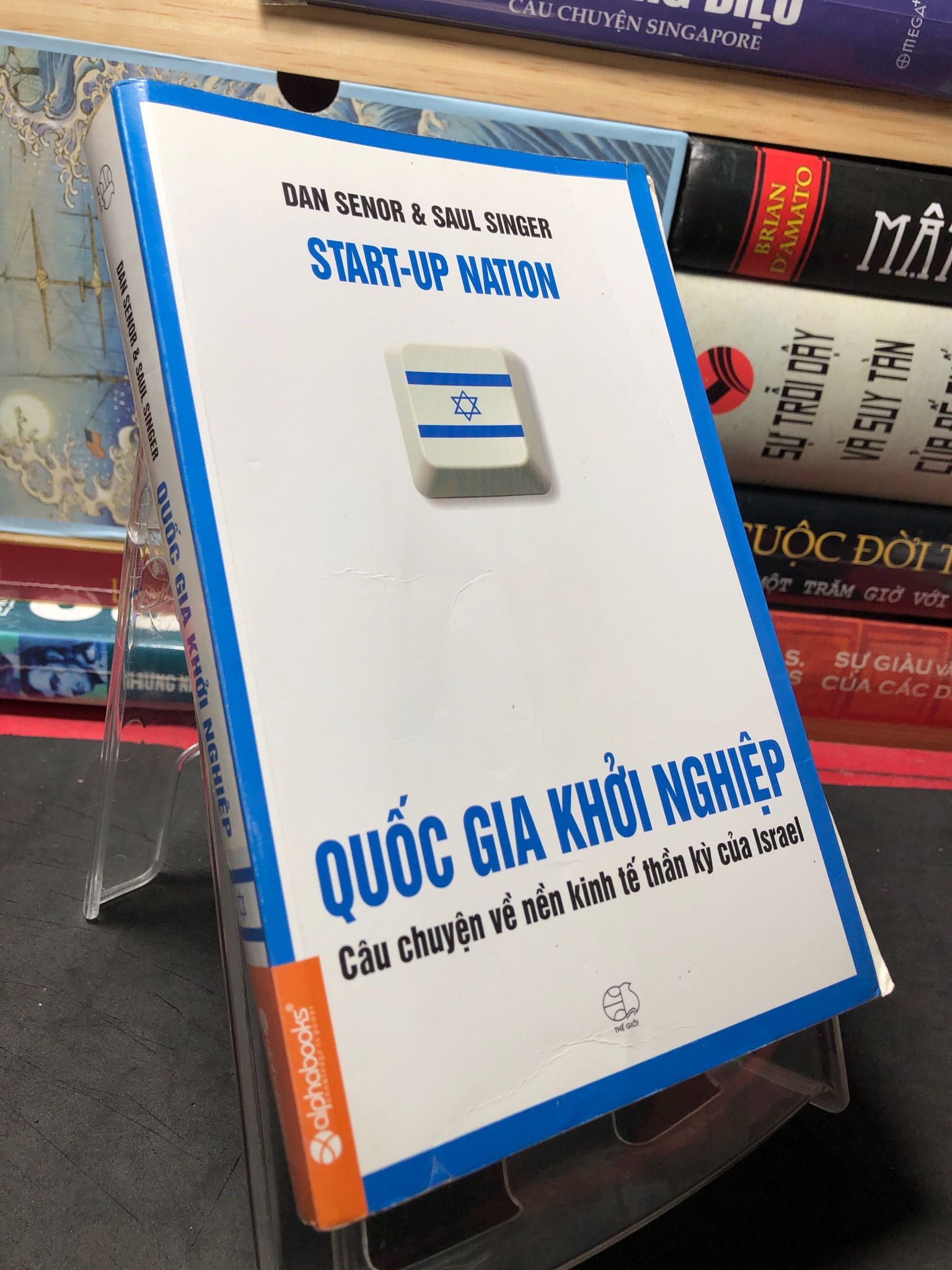 Quốc gia khởi nghiệp câu chuyện về nền kinh tế thần kì của isreal 2014 mới 70% ố bung gáy Dan Senor - Saul Singer HPB2709 KINH TẾ - TÀI CHÍNH - CHỨNG KHOÁN