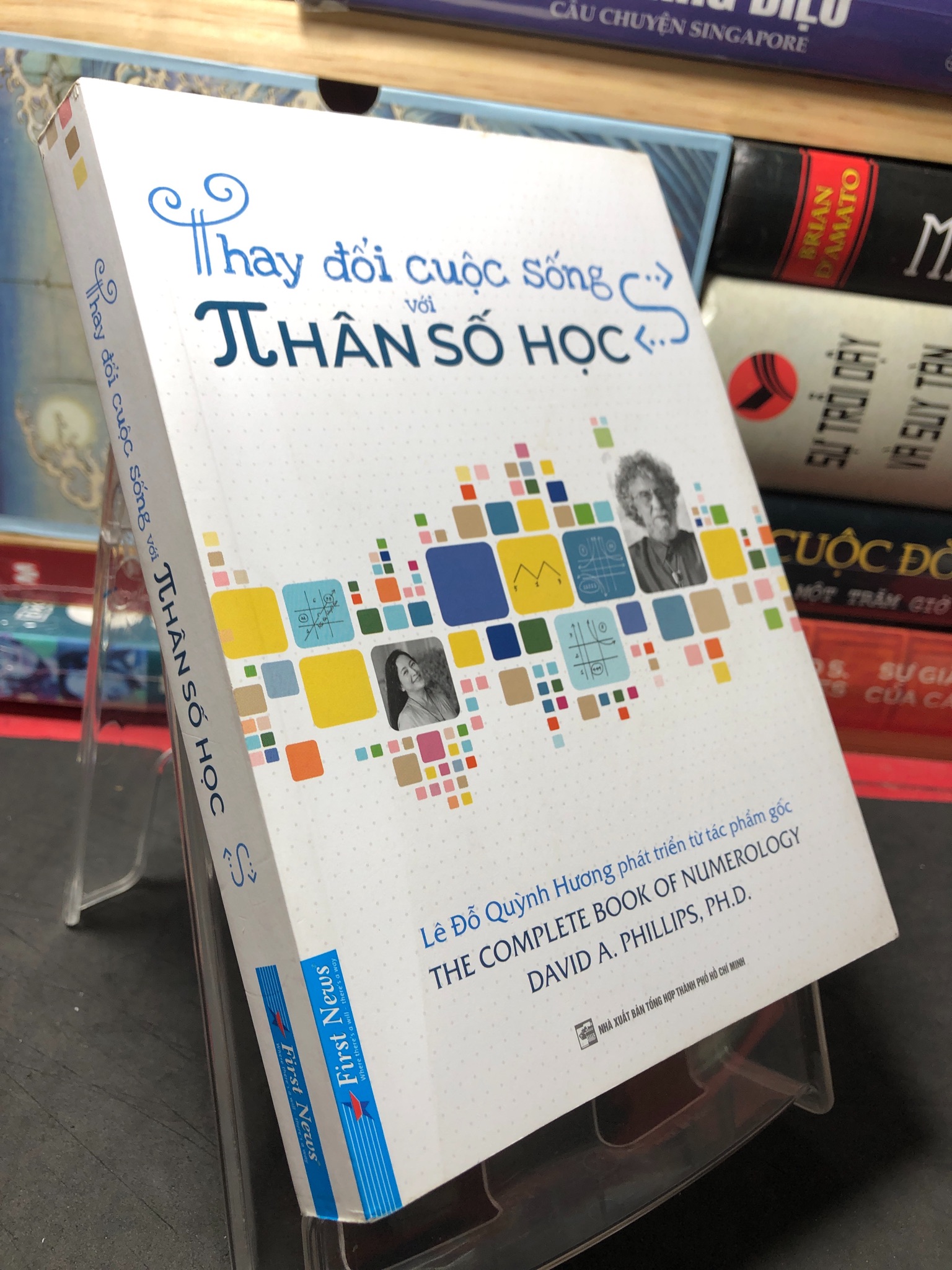 Thay đổi cuộc sống với nhân số học 2021 mới 90% bẩn nhẹ Lê Đỗ Quỳnh Hương, David A.Phillíps HPB2709 KHOA HỌC ĐỜI SỐNG