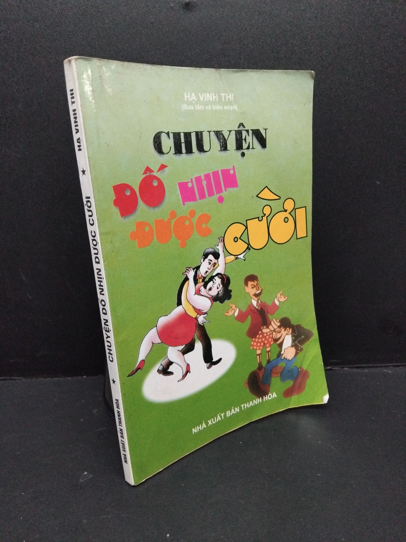 Chuyện đố nhịn được cười mới 70% ố gấp bìa 2007 HCM2809 Hạ Vinh Thi VĂN HỌC