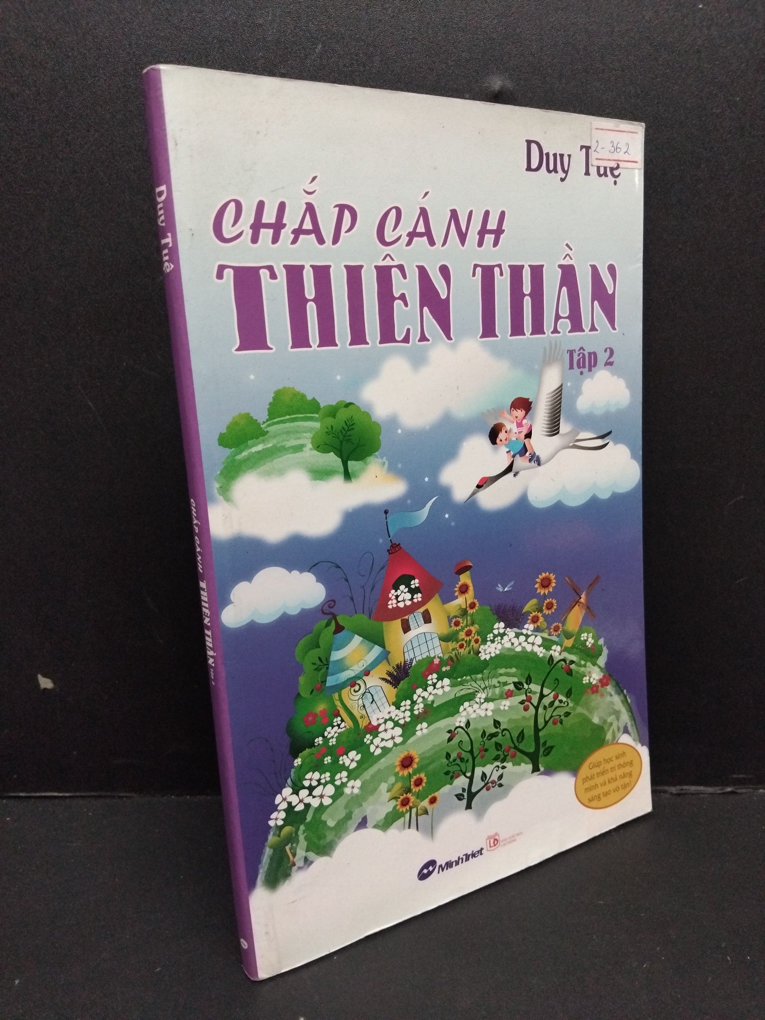 Chắp cánh thiên thần tập 2 mới 80% ố 2013 HCM2809 Duy Tuệ VĂN HỌC