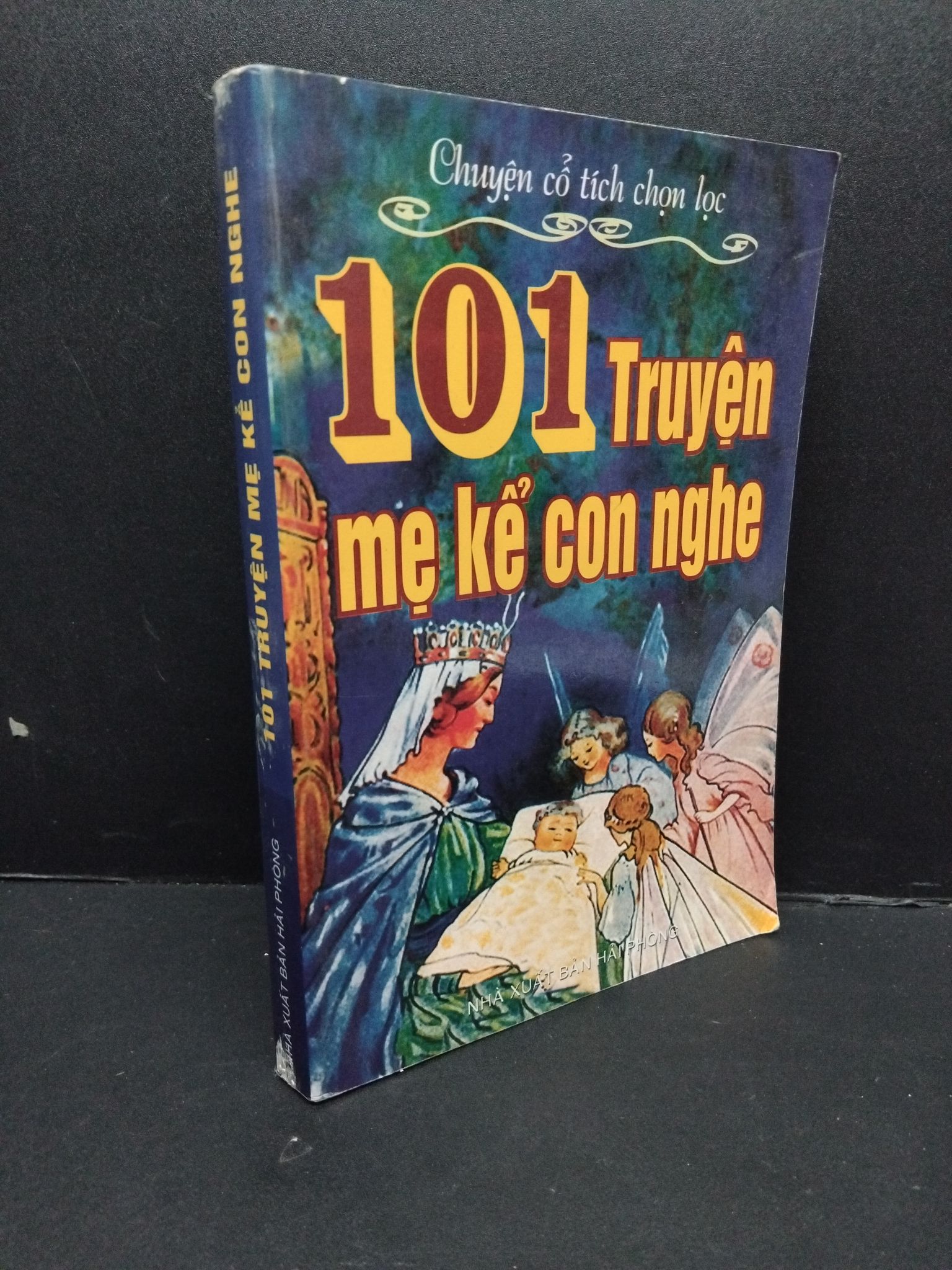 101 truyện mẹ kể con nghe mới 80% ố vàng 2007 HCM2809 Chuyện cổ tích chọn lọc VĂN HỌC