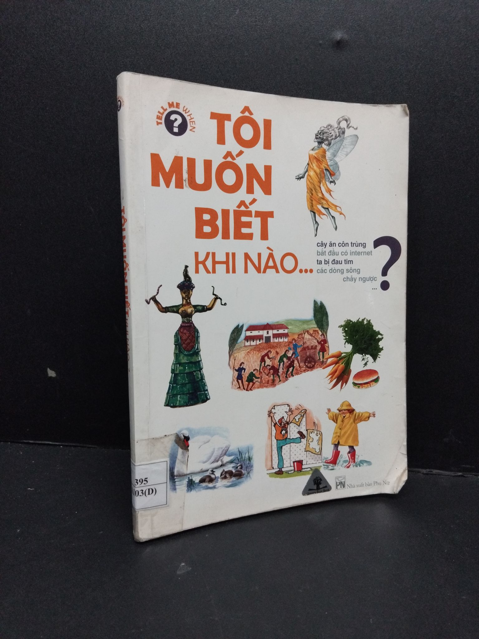 Tôi muốn biết khi nào ...? mới 80% ố nếp gấp góc có viết trang đầu 2008 HCM2809 KHOA HỌC ĐỜI SỐNG