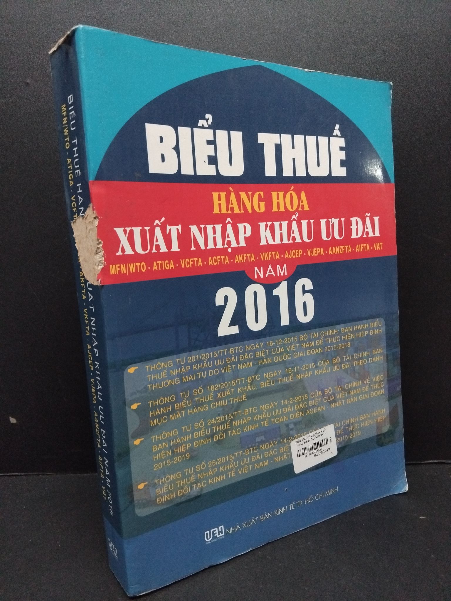 Biểu thuế hàng hóa xuẩt nhập khẩu ưu đãi năm 2016 mới 80% ố bẩn nhẹ rách gáy 2016 HCM2809 Quý Lâm - Kim Phượng GIÁO TRÌNH, CHUYÊN MÔN