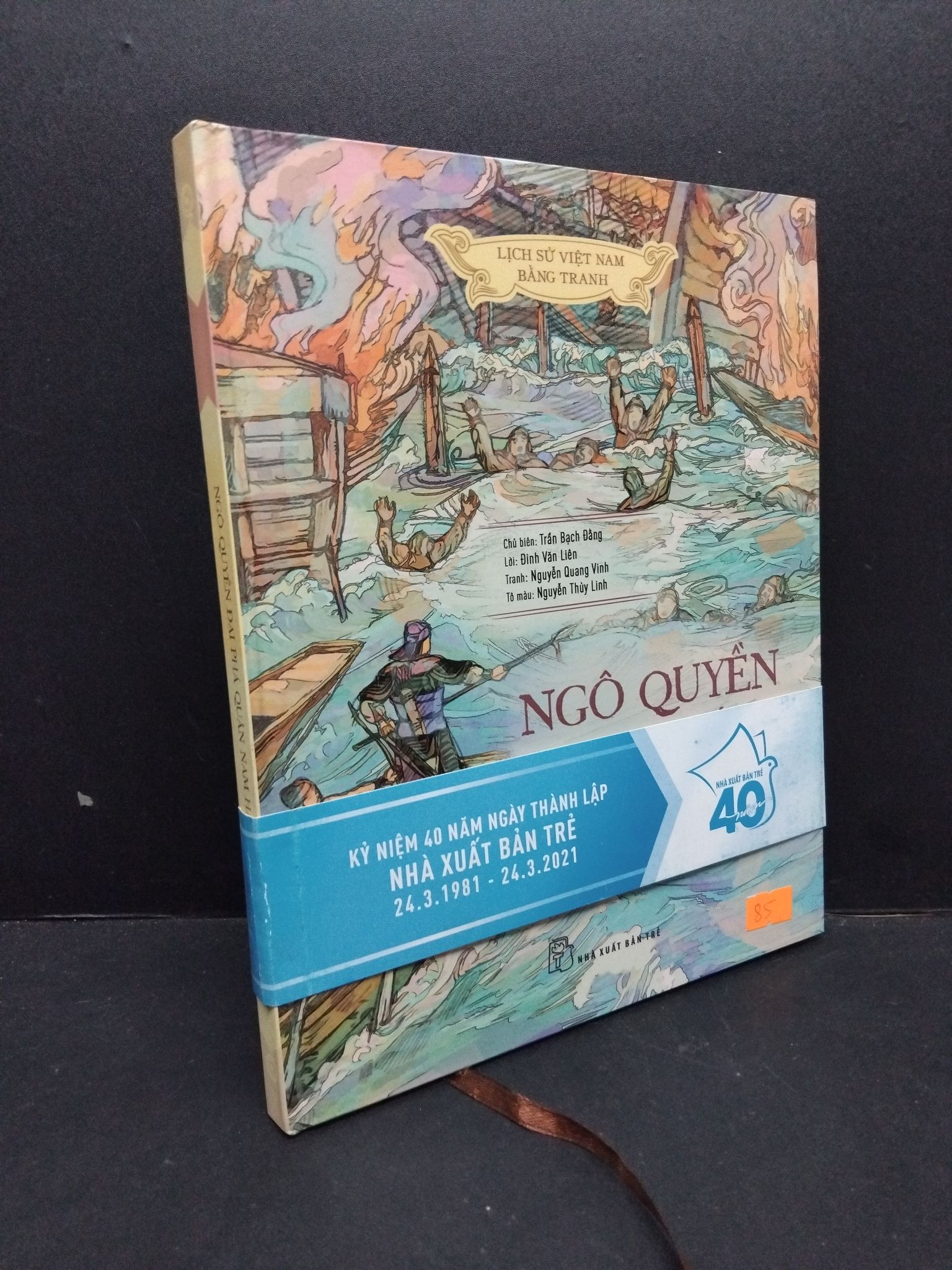 Ngô Quyền đại phá quân Nam Hán - Lịch sử Việt Nam bằng tranh (bìa cứng) mới 90% bẩn nhẹ 2021 HCM2809 Trần Bạch Đằng LỊCH SỬ - CHÍNH TRỊ - TRIẾT HỌC