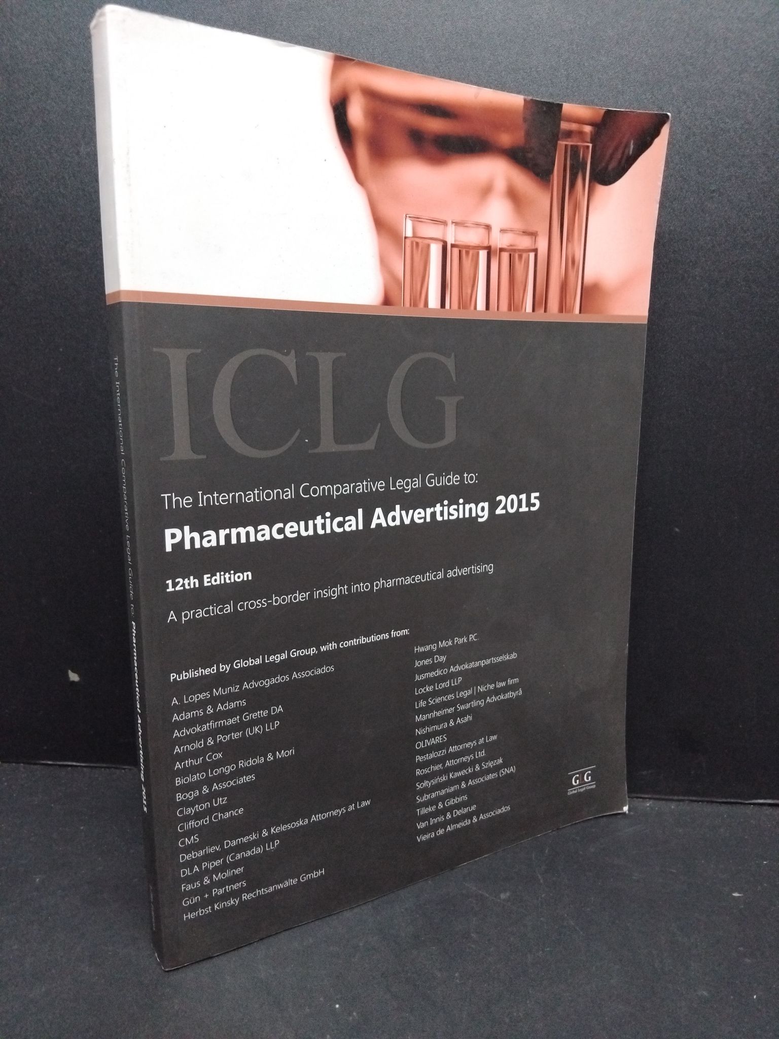 The international comparative legal guide to: pharmaceutical advertising 2015 mới 80% ố bẩn nhẹ HCM2809 NGOẠI VĂN