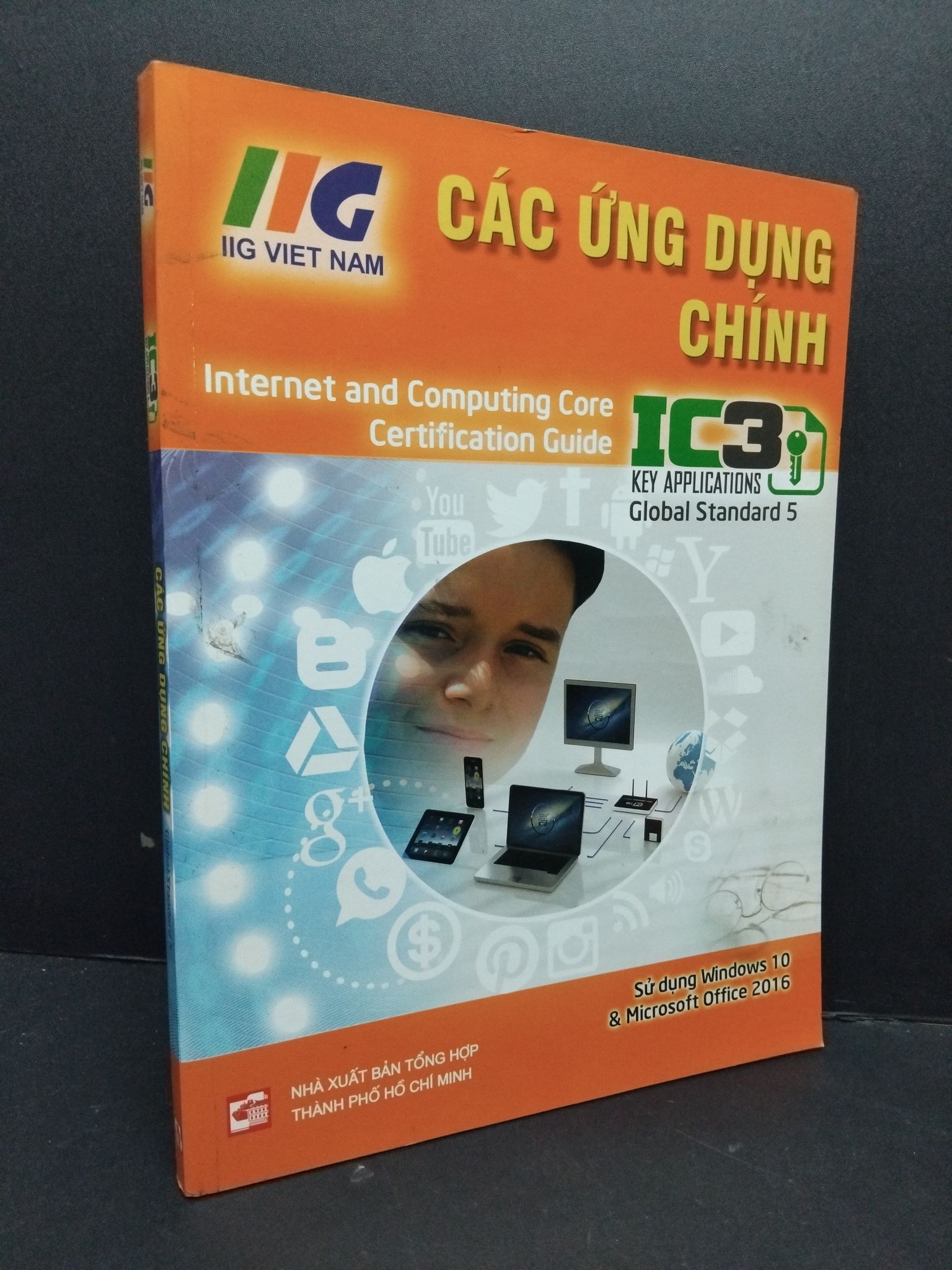 Các ứng dụng chính - Global Standard 5 mới 80% bẩn nhẹ 2021 HCM2809 GIÁO TRÌNH, CHUYÊN MÔN