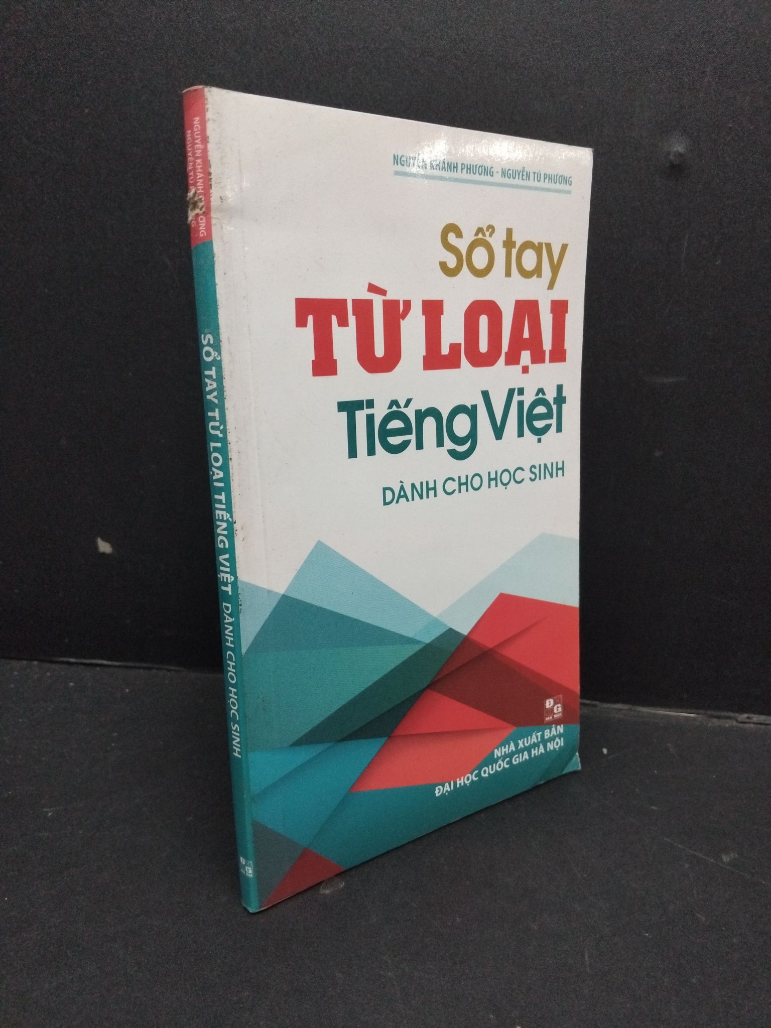 Sổ tay từ loại tiếng Việt dành cho học sinh mới 70% ố rách gáy 2016 HCM2809 Nguyễn Khành Phương - Nguyễn Tú Phương VĂN HỌC