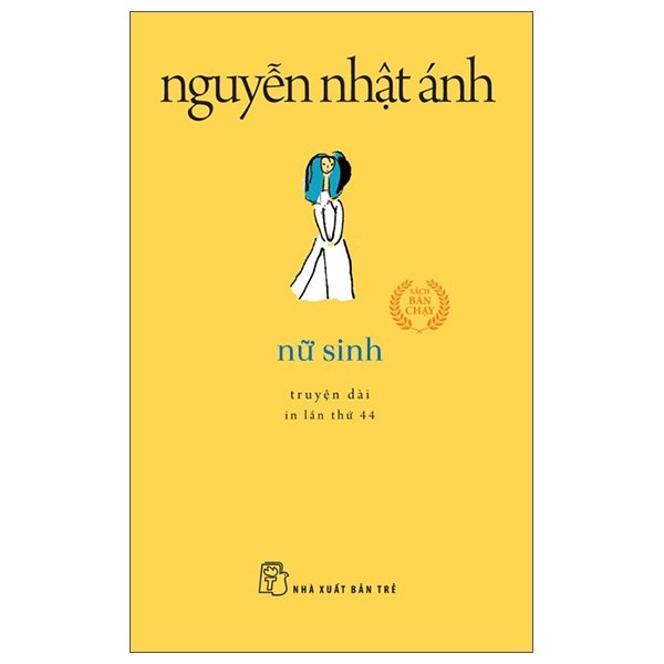 Nữ sinh (khổ nhỏ) 2022 - Nguyễn Nhật Ánh New 100% SBM0810