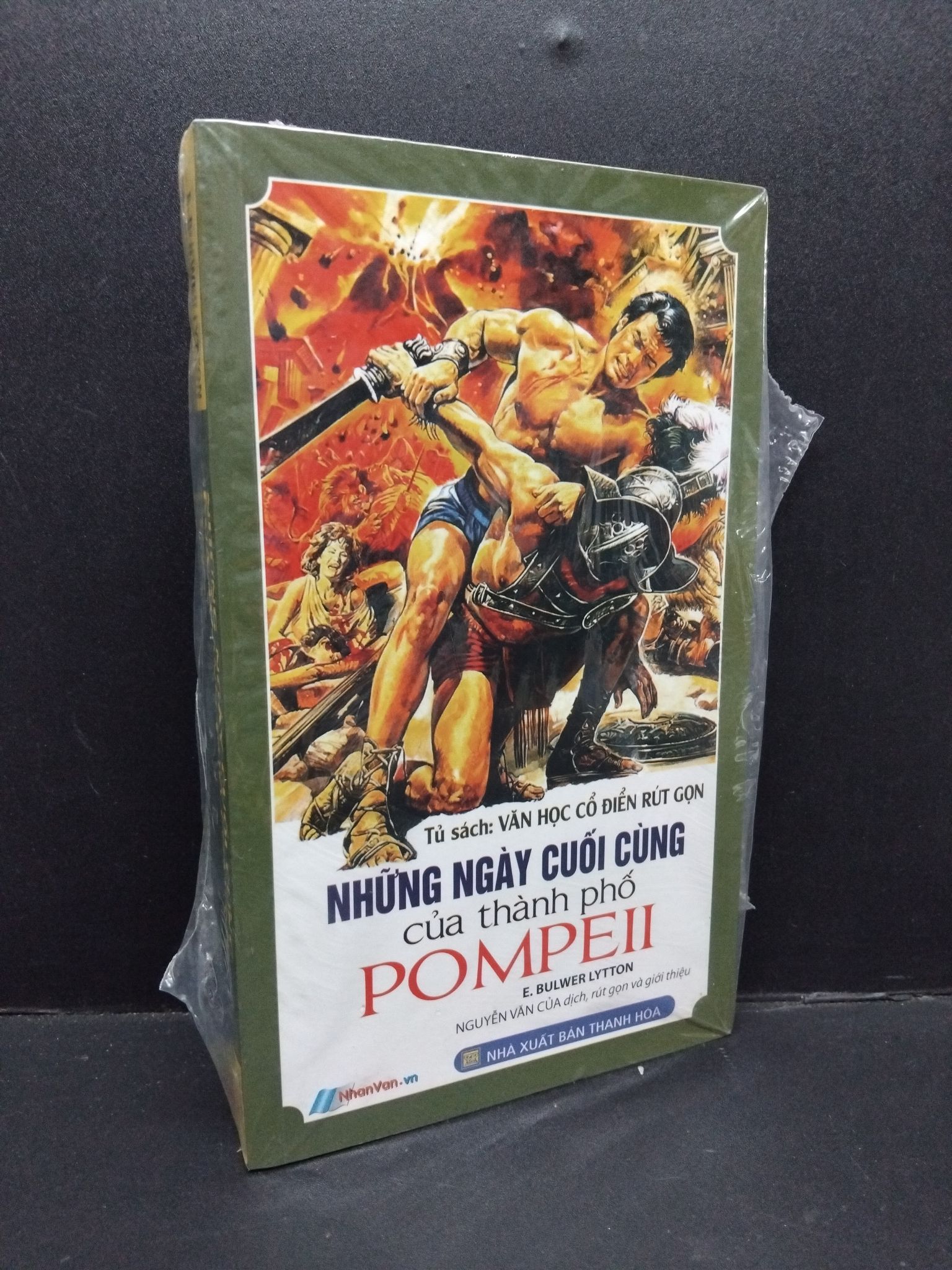 Những ngày cuối cùng của thành phố Pompeii - E. Bulwer Lytton mới 80% ố vàng HCM.ASB0910