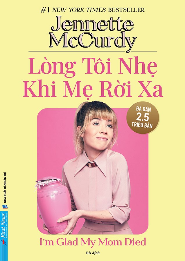 Lòng Tôi Nhẹ Khi Mẹ Rời Xa - Jennette McCurdy 2024 HCM.PO