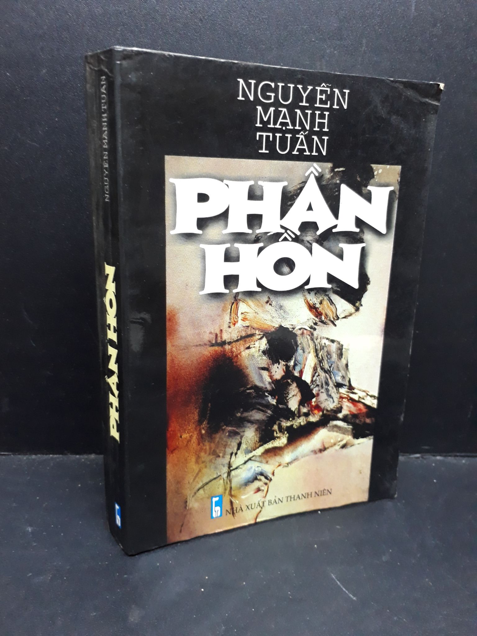 Phần Hồn mới 80% bẩn bìa, ố vàng 2001 HCM1410 Nguyễn Mạnh Tuấn VĂN HỌC