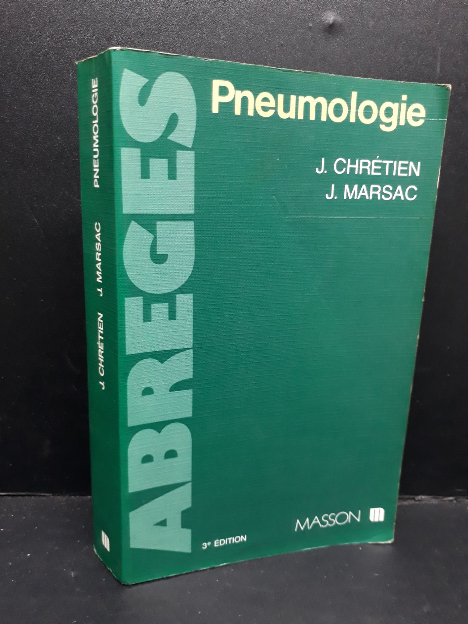 Pneumologie mới 80% bẩn bìa, ố vàng HCM1410 J.Chretien - J.Marsac HỌC NGOẠI NGỮ