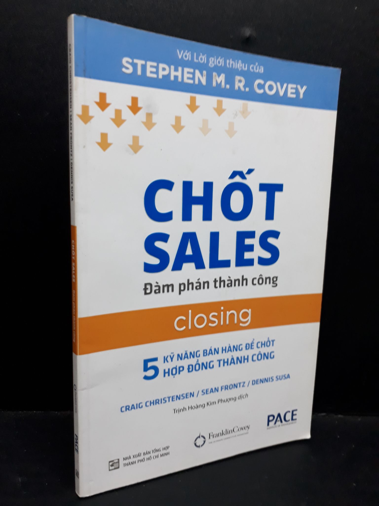 Chốt sale đàm phán thành công mới 80% bẩn bìa, ố nhẹ 2018 HCM1209 Stephen M.R.Covey MARKETING KINH DOANH