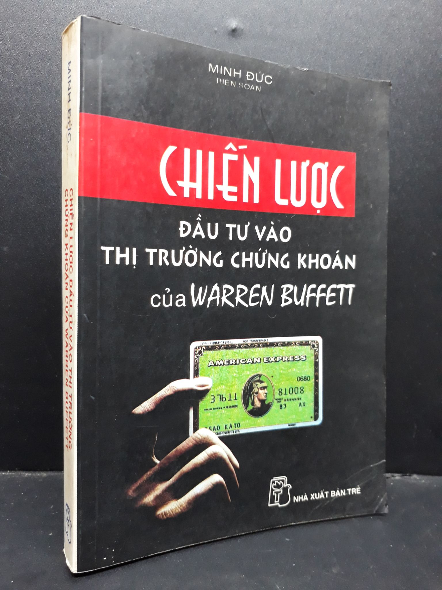 Chiến lược đầu tư vào thị trường chứng khoán của Warren Buffett mới 80% bẩn bìa, ố nhẹ, bị ẩm 2000 HCM1410 Minh Đức MARKETING KINH DOANH