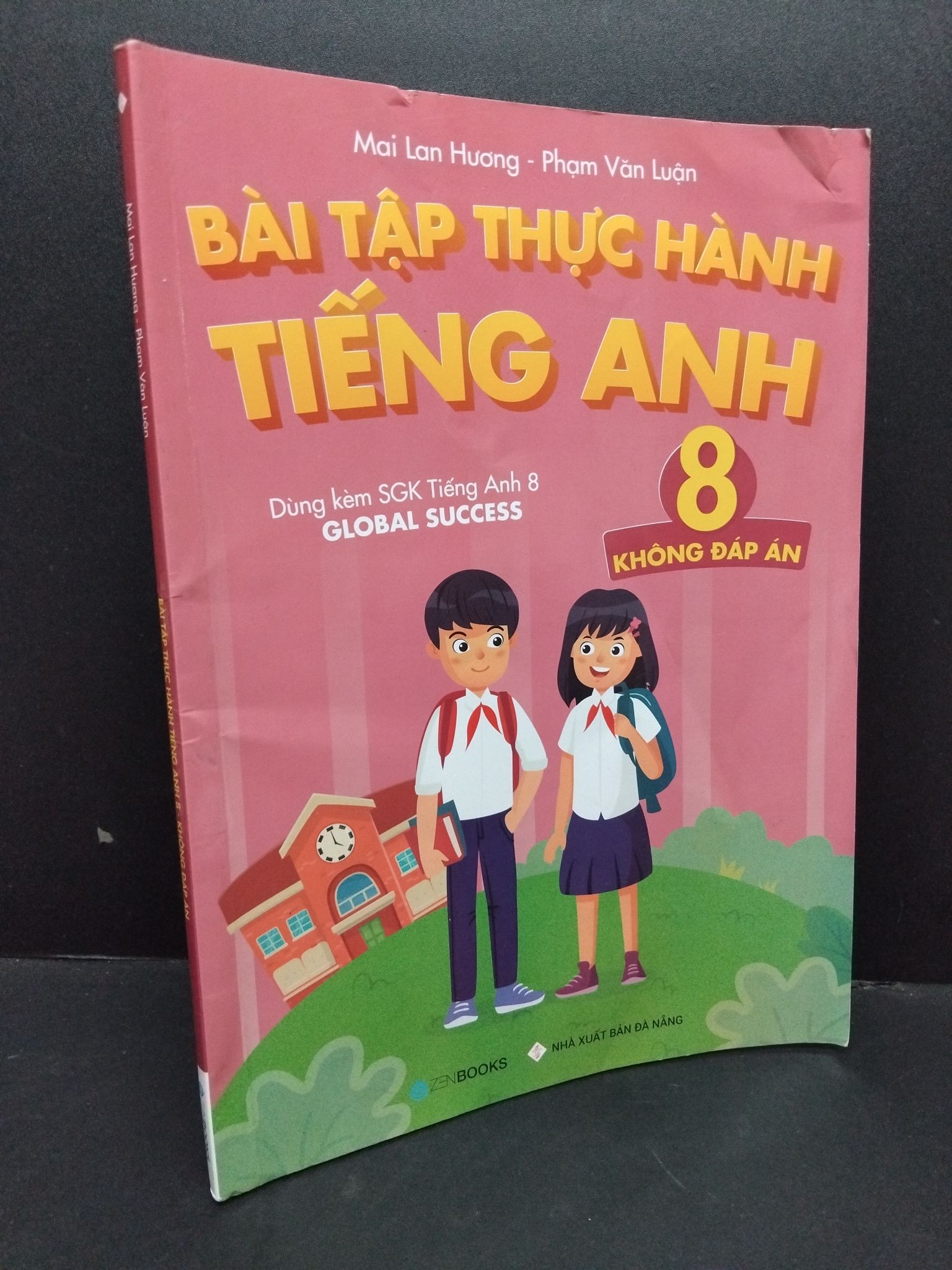 Bài tập thực hành tiếng Anh 8 - Không đáp án mới 90% cong bìa 2024 HCM1710 Mai Lan Hương - Phạm Văn Luận GIÁO TRÌNH, CHUYÊN MÔN