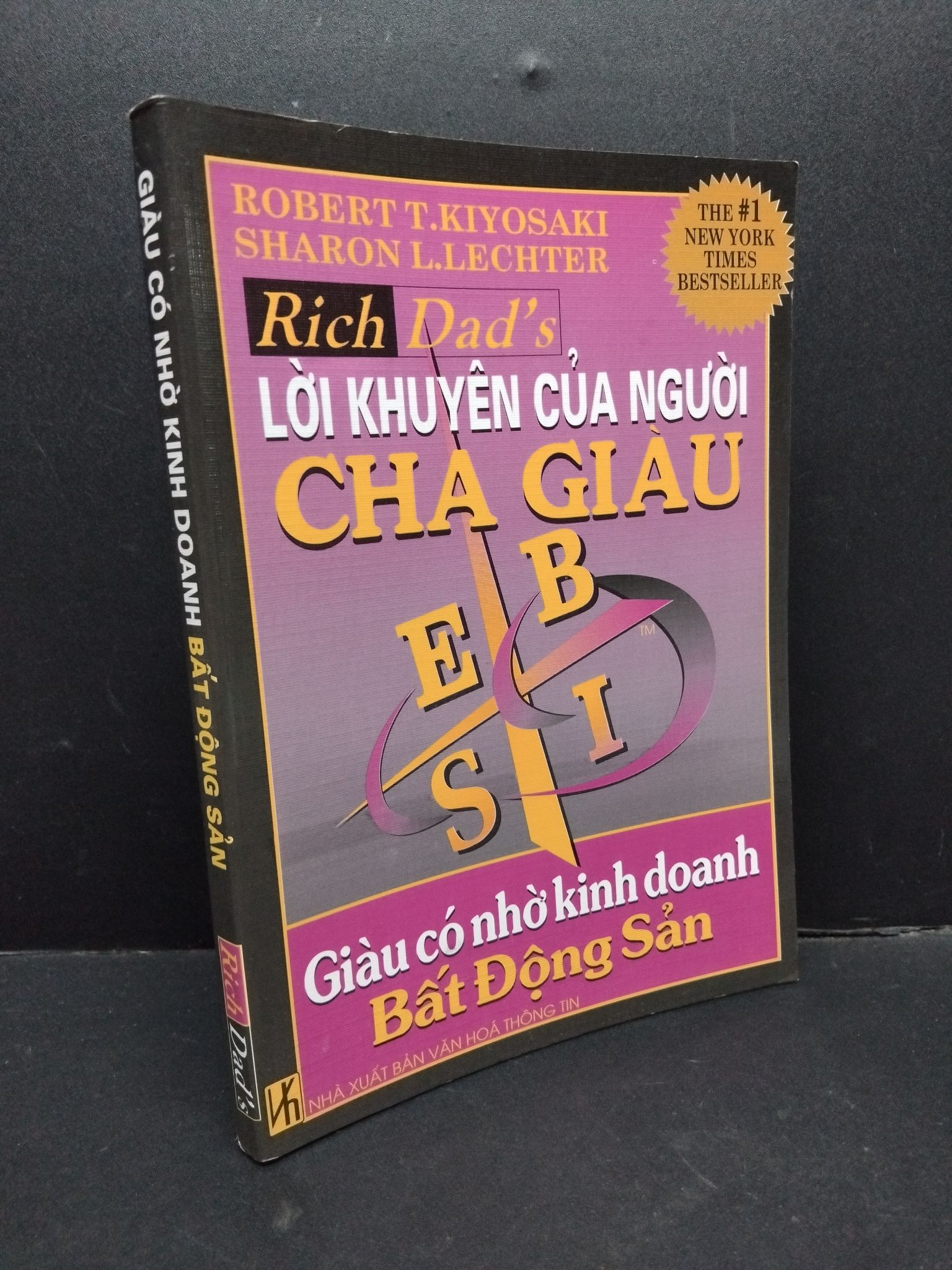 Giàu có nhờ kinh doanh bất động sản lời khuyên của người cha giàu mới 80% bẩn bìa, ố nhẹ 2004 HCM1710 Robert T.Kiyosaki & Sharon L.Lechter MARKETING KINH DOANH