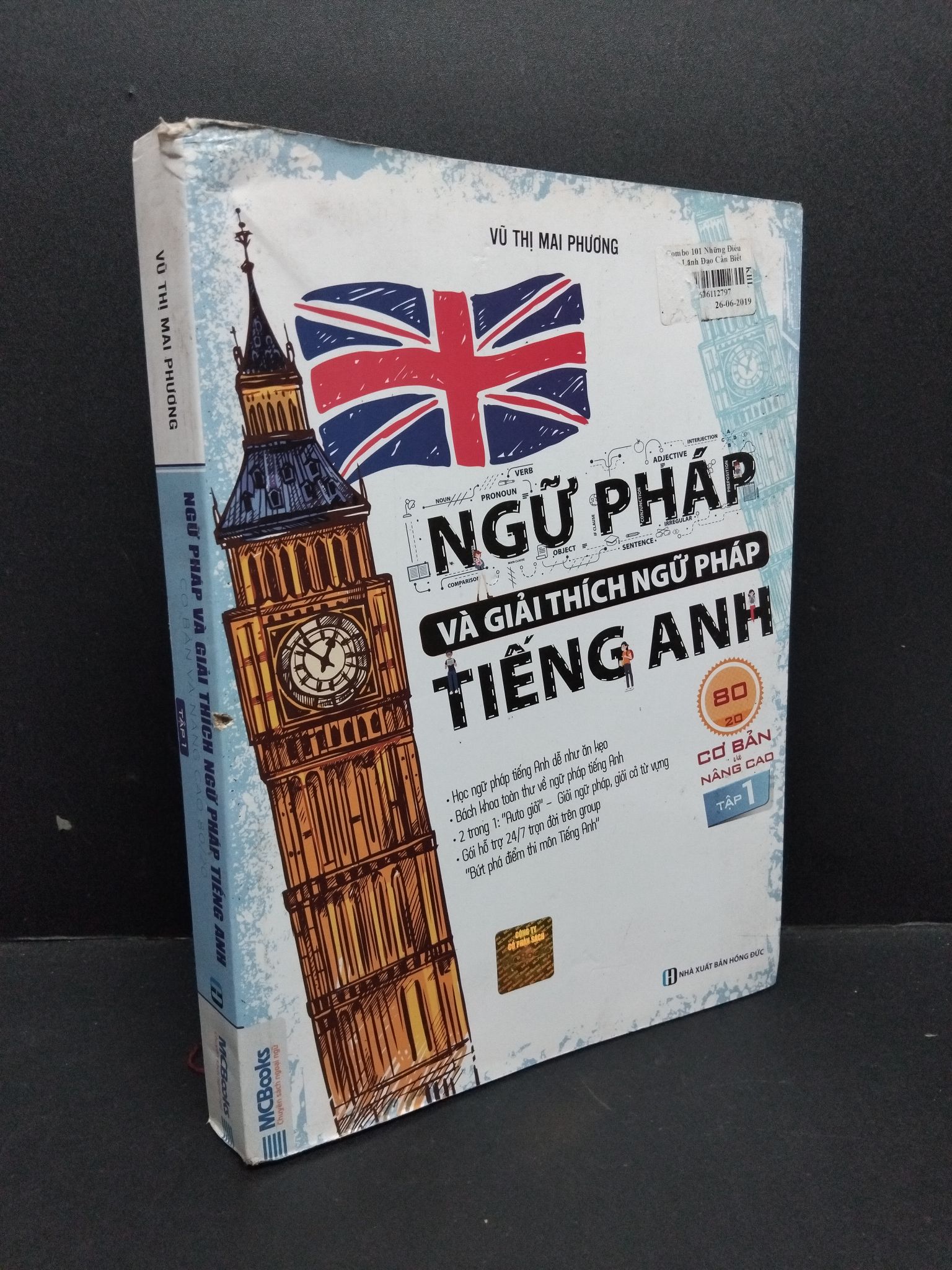 Ngữ pháp và giải tích ngữ pháp tiếng Anh cơ bản và nâng cao 80/20 tập 1 mới 80% ố bẩn nhẹ 2018 HCM1710 Vũ Thị Mai Phương HỌC NGOẠI NGỮ