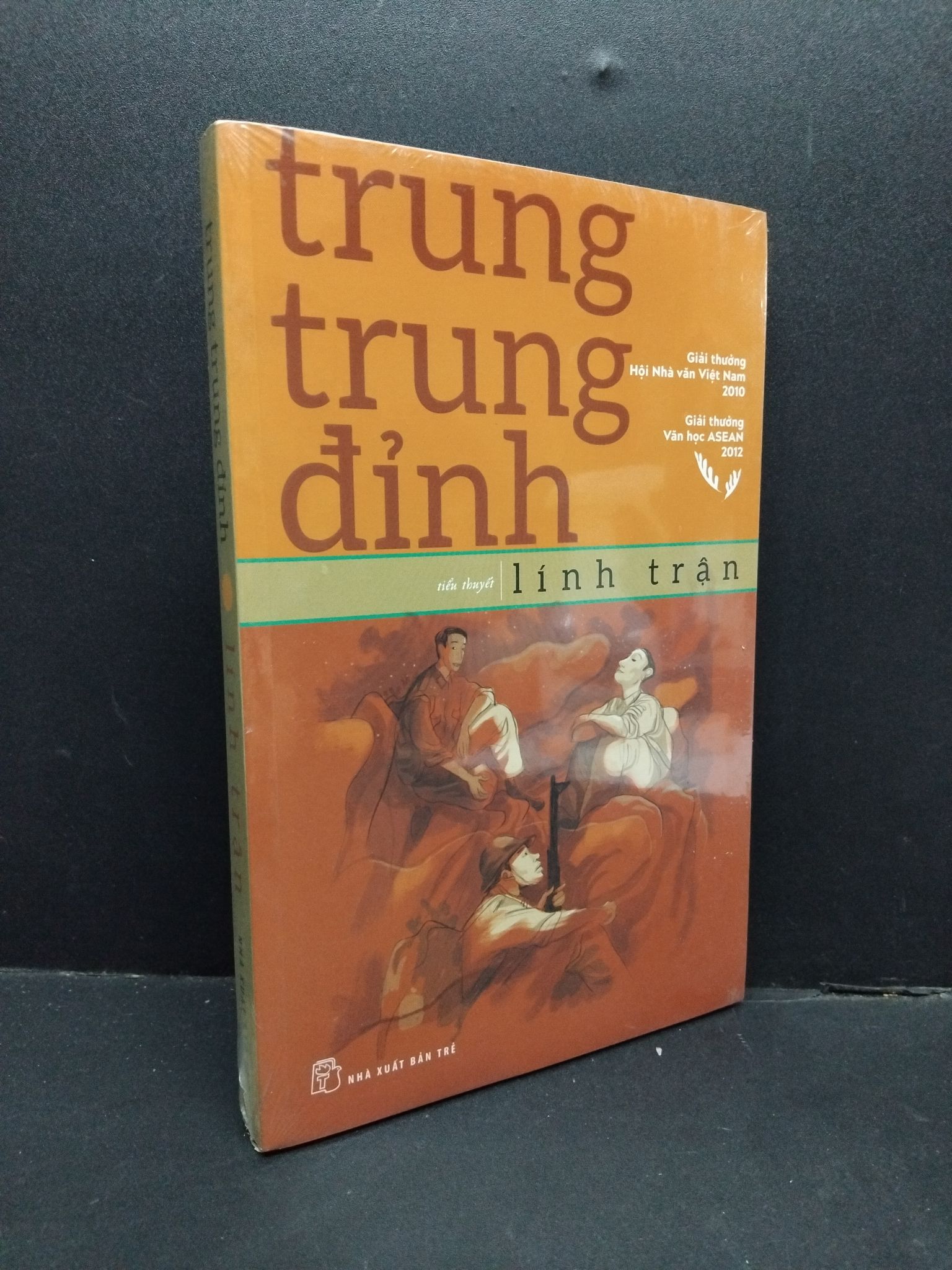 Lính trận (có seal) mới 80% ố vàng HCM1410 Trung Trung Đỉnh VĂN HỌC