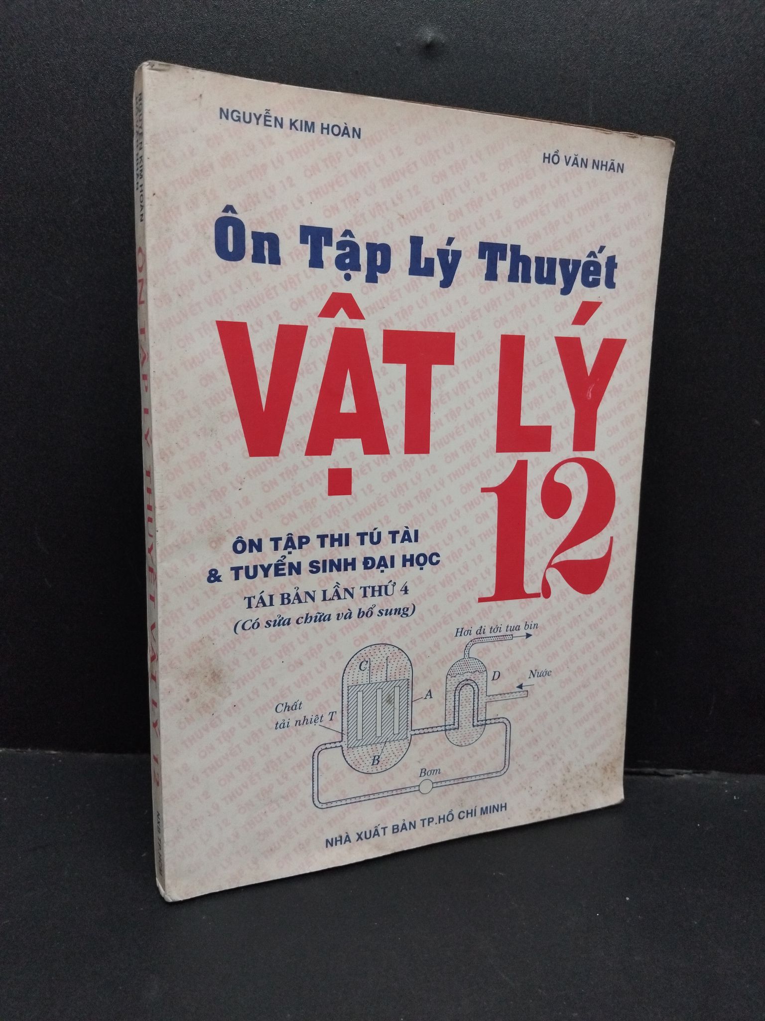 Ôn tập lý thuyết vật lý 12 mới 80% bẩn bìa, ố vàng 2002 HCM1710 Nguyễn Kim Hoàn, Hồ Văn Nhãn GIÁO TRÌNH, CHUYÊN MÔN