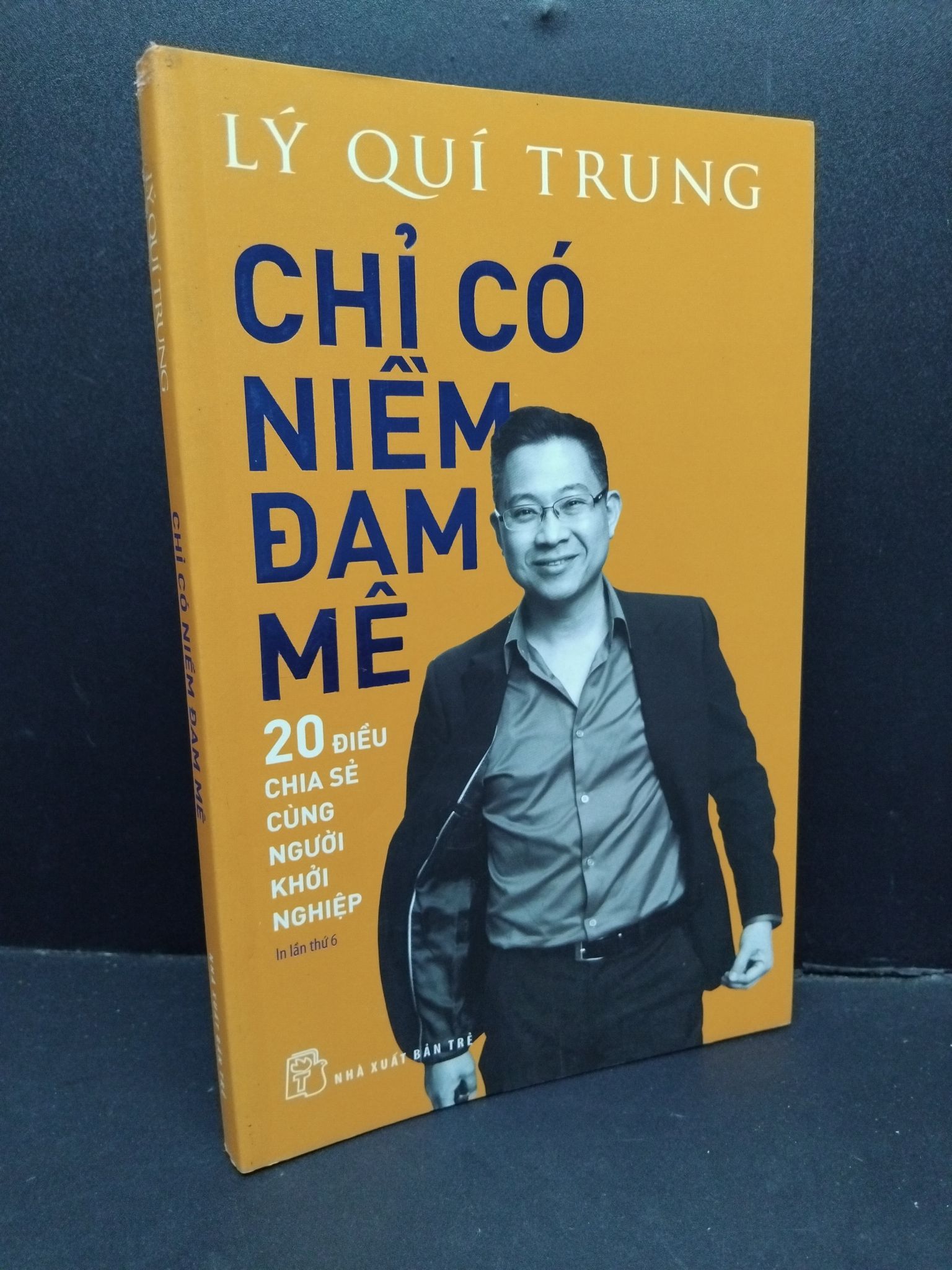 Chỉ có niềm đam mê mới 80% ố vàng 2018 HCM1410 Lý Quí Trung KỸ NĂNG