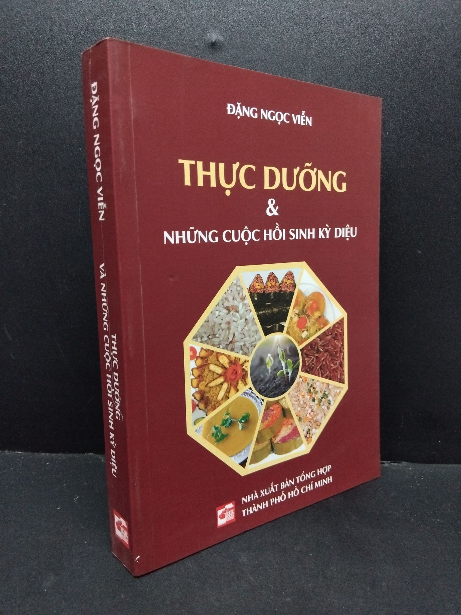 Thực dưỡng và những cuộc hồi sinh kỳ diệu mới 80% ố nhẹ 2019 HCM1410 Đặng Ngọc Viễn SỨC KHỎE - THỂ THAO