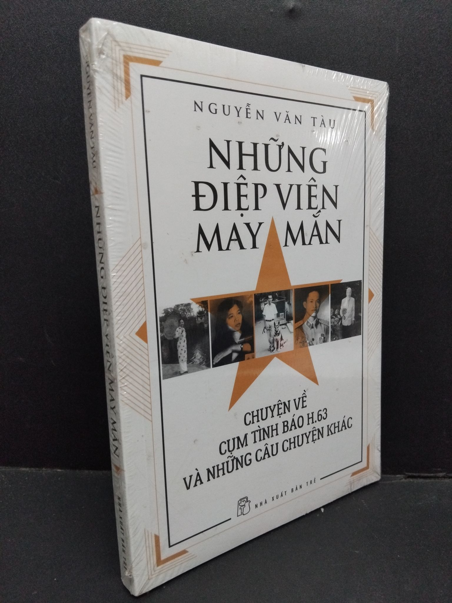 Những điệp viên may mắn (có seal) mới 80% ố vàng HCM1410 Nguyễn Văn Tàu VĂN HỌC