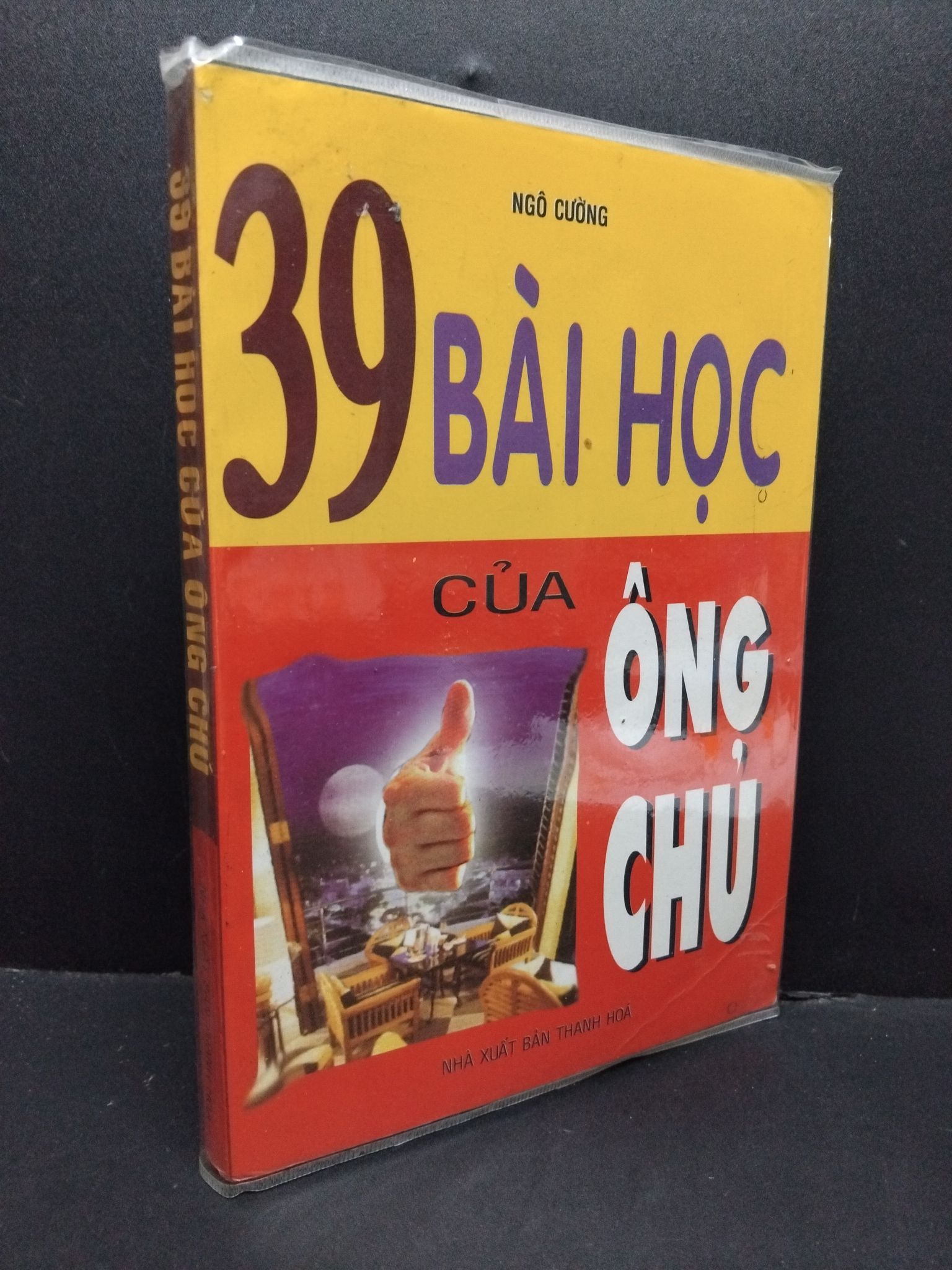 39 Bài học của ông chủ mới 80% bẩn bìa, ố nhẹ 2004 HCM2110 Ngô Cường KỸ NĂNG