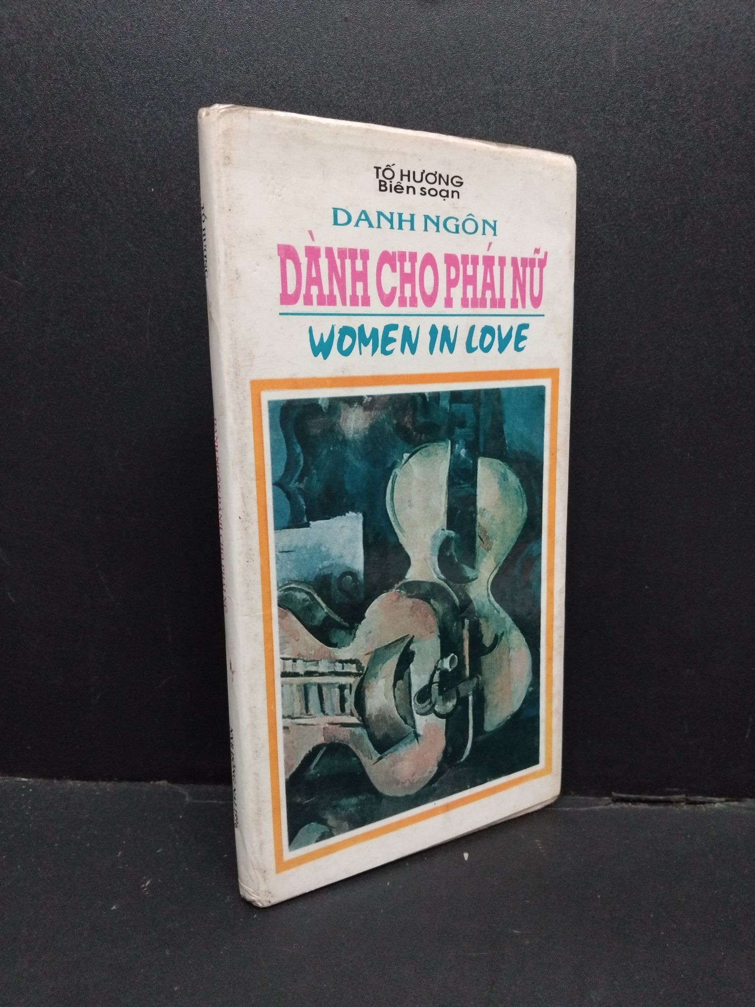 Danh ngôn dành cho phái nữ mới 70% bẩn bìa, ố nhẹ, bìa cứng, có chữ ký 1996 HCM2110 Tố Hương VĂN HỌC