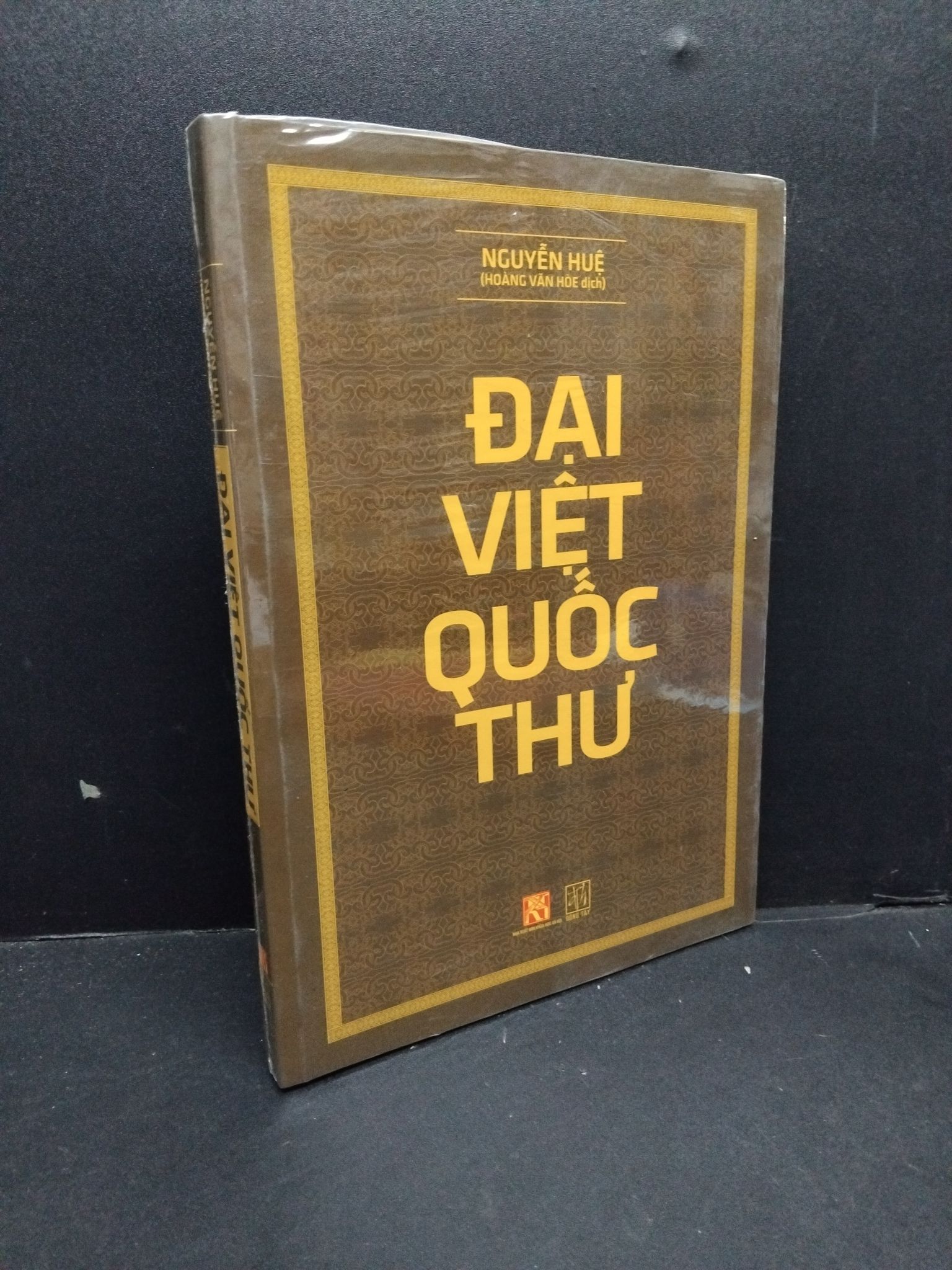 Đại Việt Quốc thư mới 100% HCM1410 Nguyễn Huệ LỊCH SỬ - CHÍNH TRỊ - TRIẾT HỌC