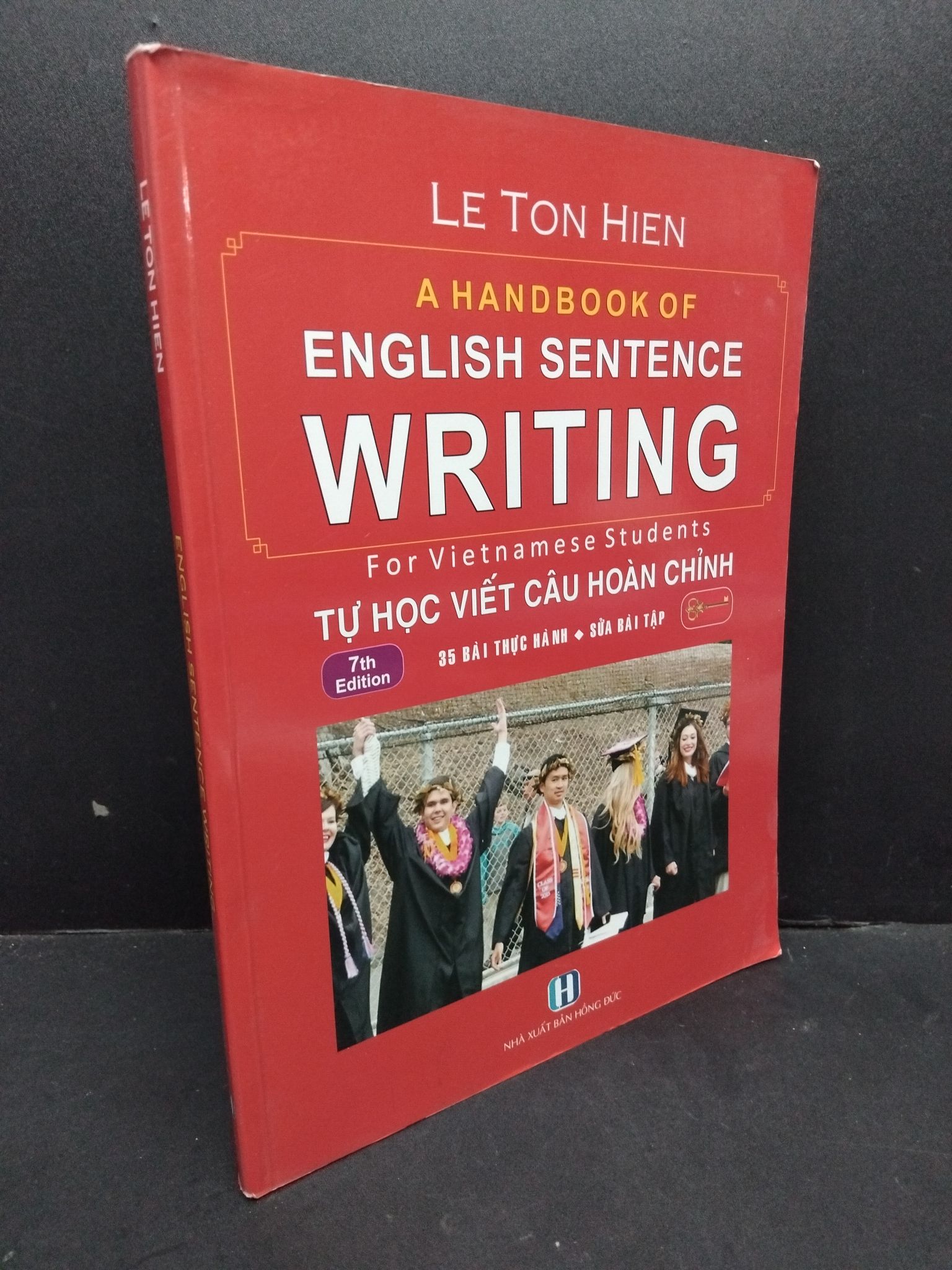 English sentence writing - Tự học viết câu hoàn chỉnh mới 90% bẩn nhẹ 2016 HCM1410 Le Ton Hien HỌC NGOẠI NGỮ