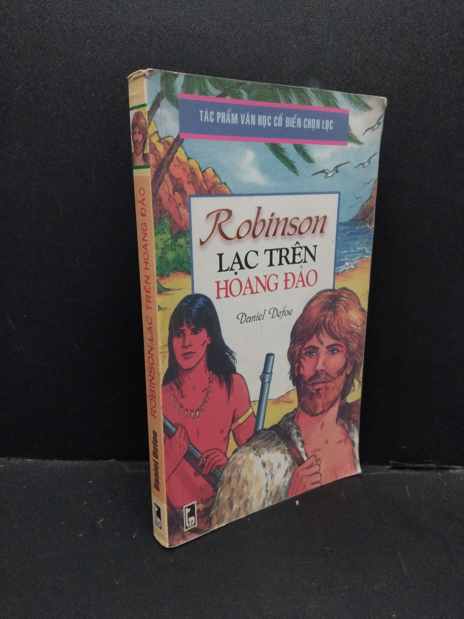 Robinson lạc trên hoang đảo Daniel Defoe mới 80% bẩn bìa, ố nhẹ, gấp bìa, tróc gáy 2001 HCM.ASB3010