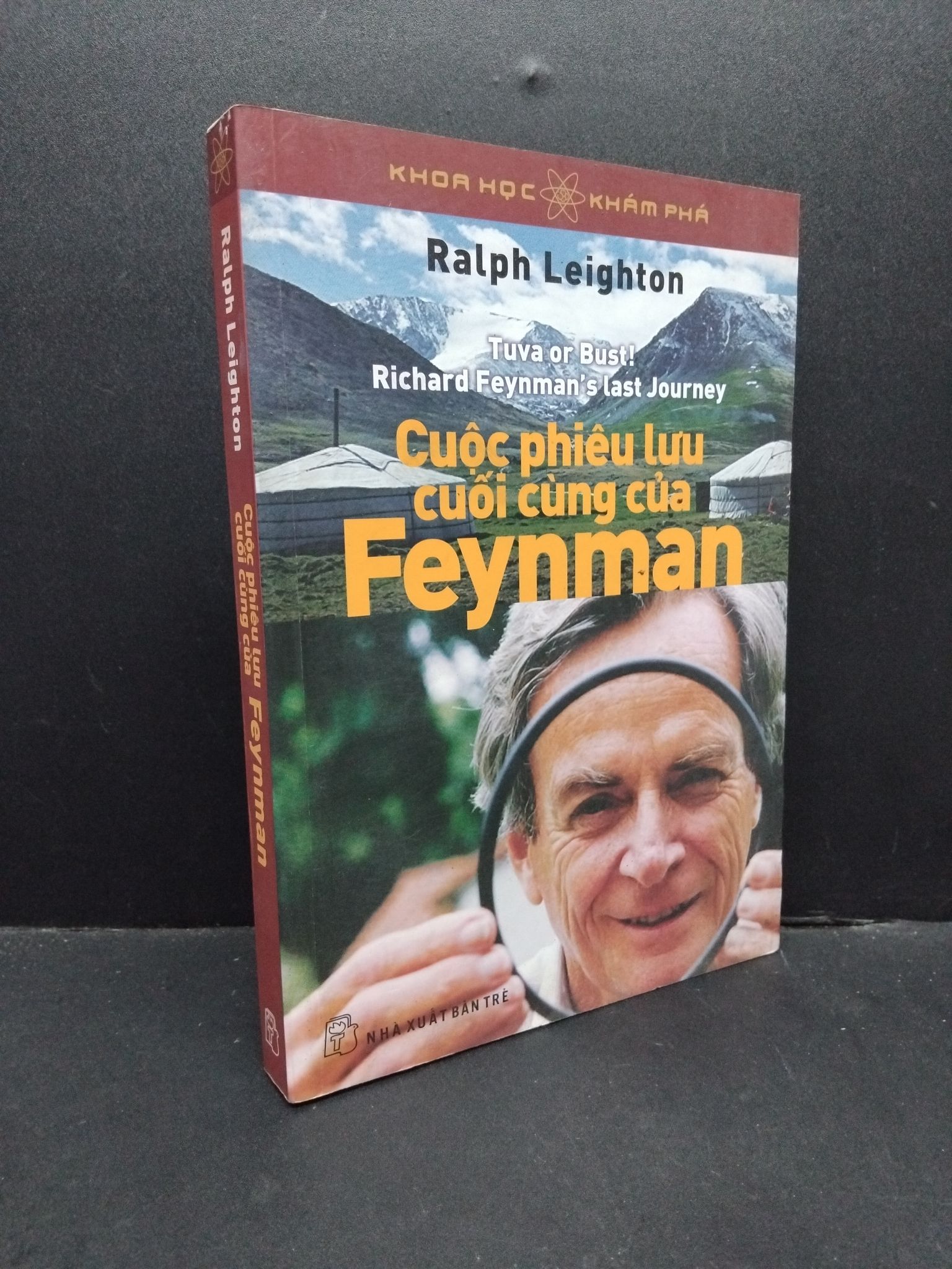 Cuộc phiêu lưu cuối cùng của Feynman Ralph Leighton mới 70% bẩn bìa, ố vàng 2014 HCM.ASB3010