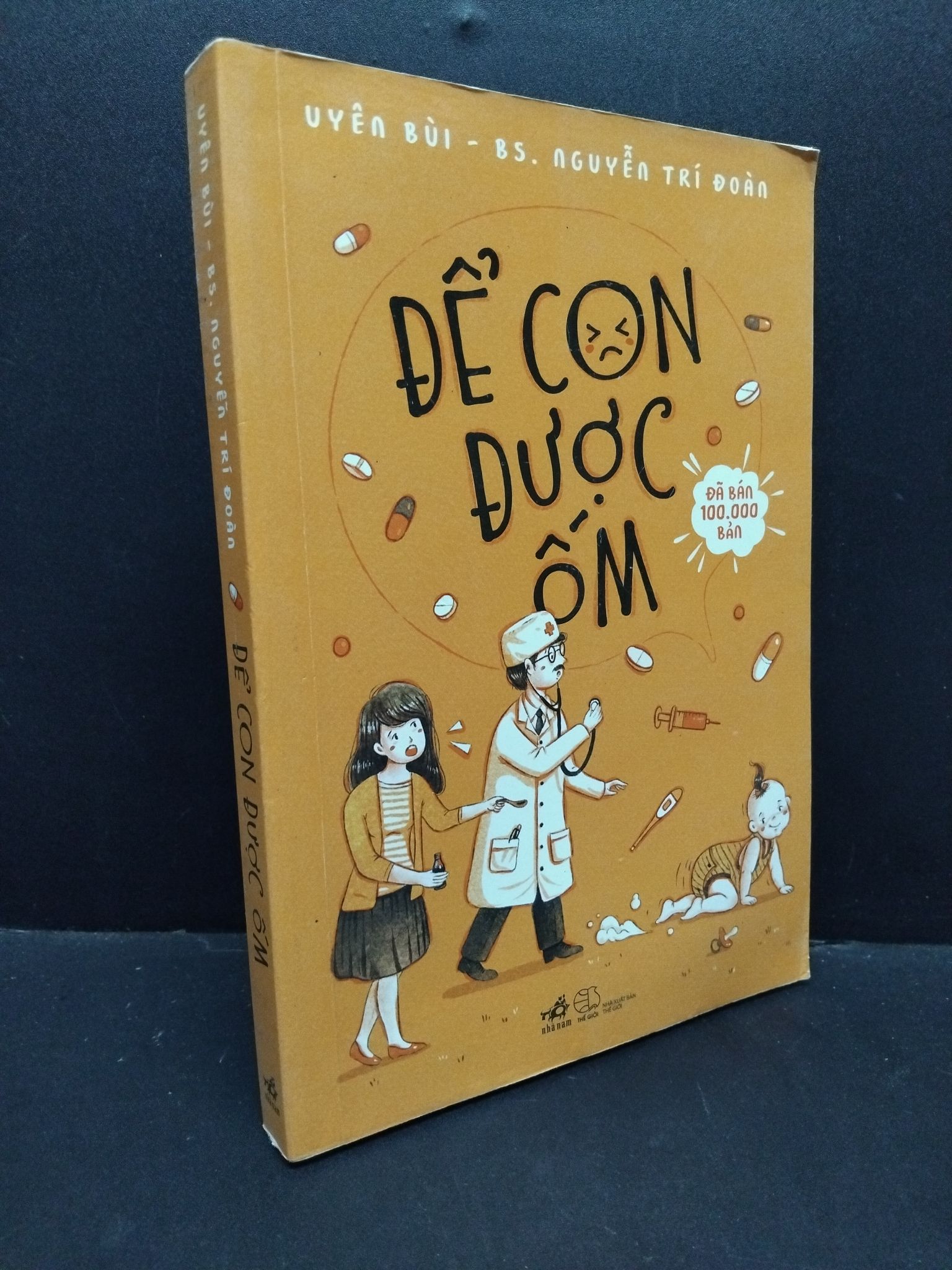 Để con được ốm Uyên Bùi, Bs.Nguyễn Trí Đoàn mới 90% bẩn bìa, ố nhẹ 2023 HCM.ASB3010