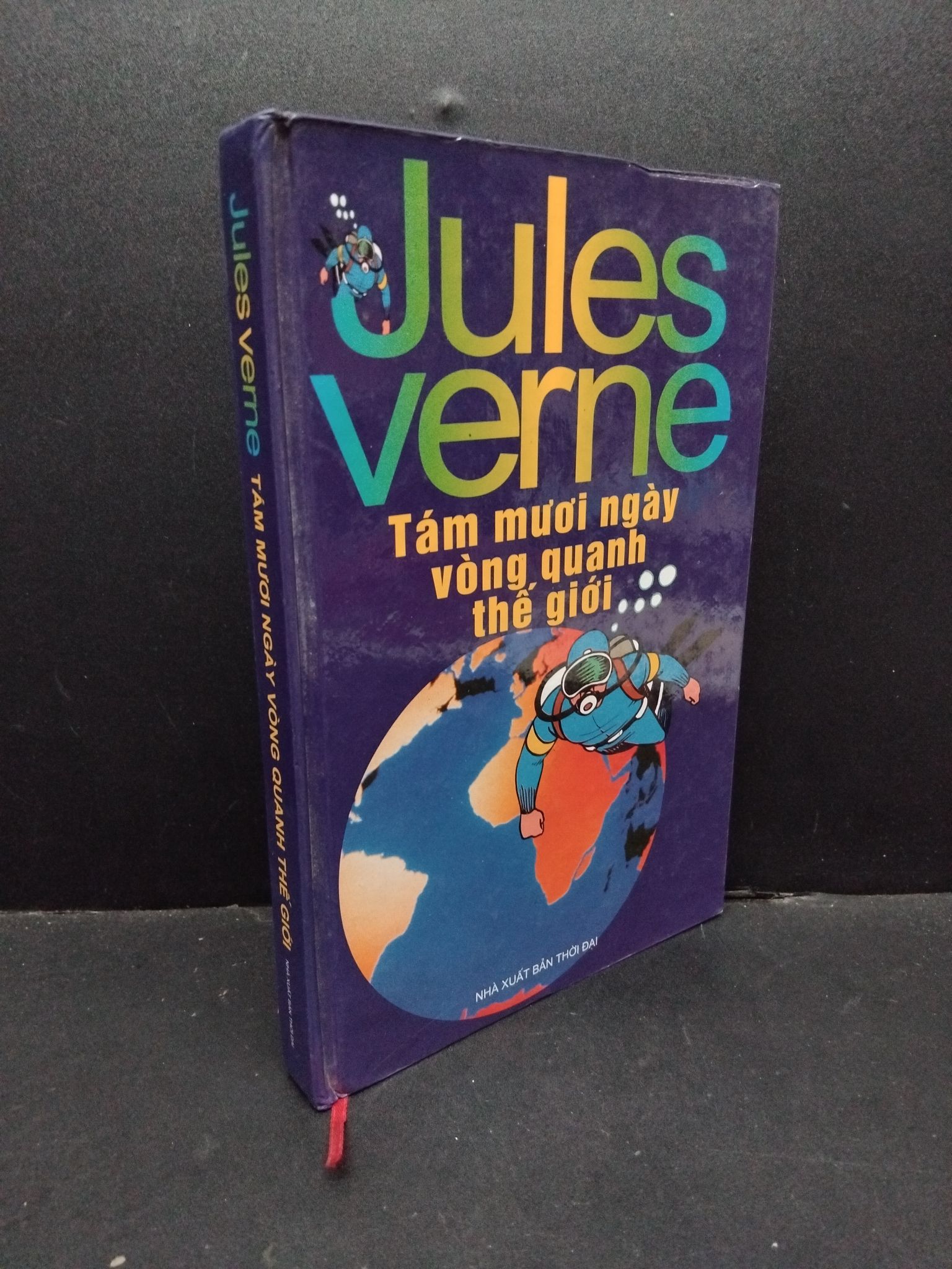 Tám mươi ngày vòng quanh thế giới Jules Verne mới 70% bẩn bìa, ố nhẹ, ẩm, bìa cứng 2009 HCM.ASB3010