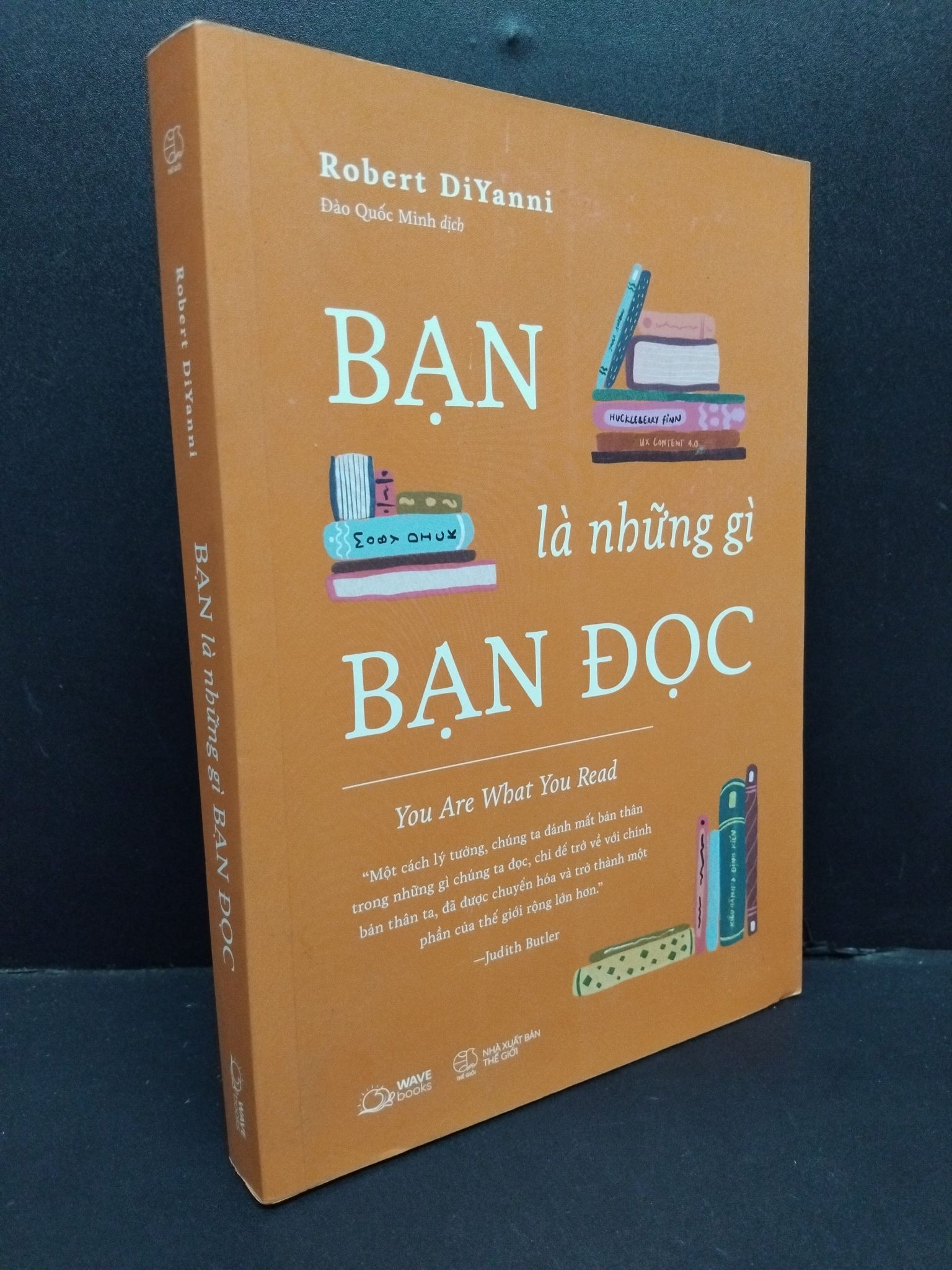 Bạn là những gì bạn đọc Robert DiYanni mới 90% bẩn nhẹ 2022 HCM.ASB0811